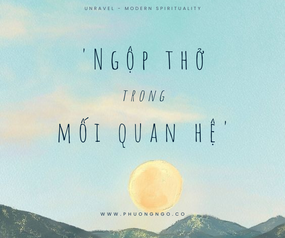 Ngộp thở trong một mối quan hệ