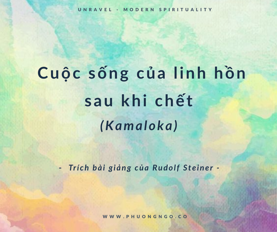 Cuộc sống của linh hồn ở cõi trung giới (Kamaloka) - các linh hồn tự tử, linh hồn vẫn lưu luyến ở cõi trần gian