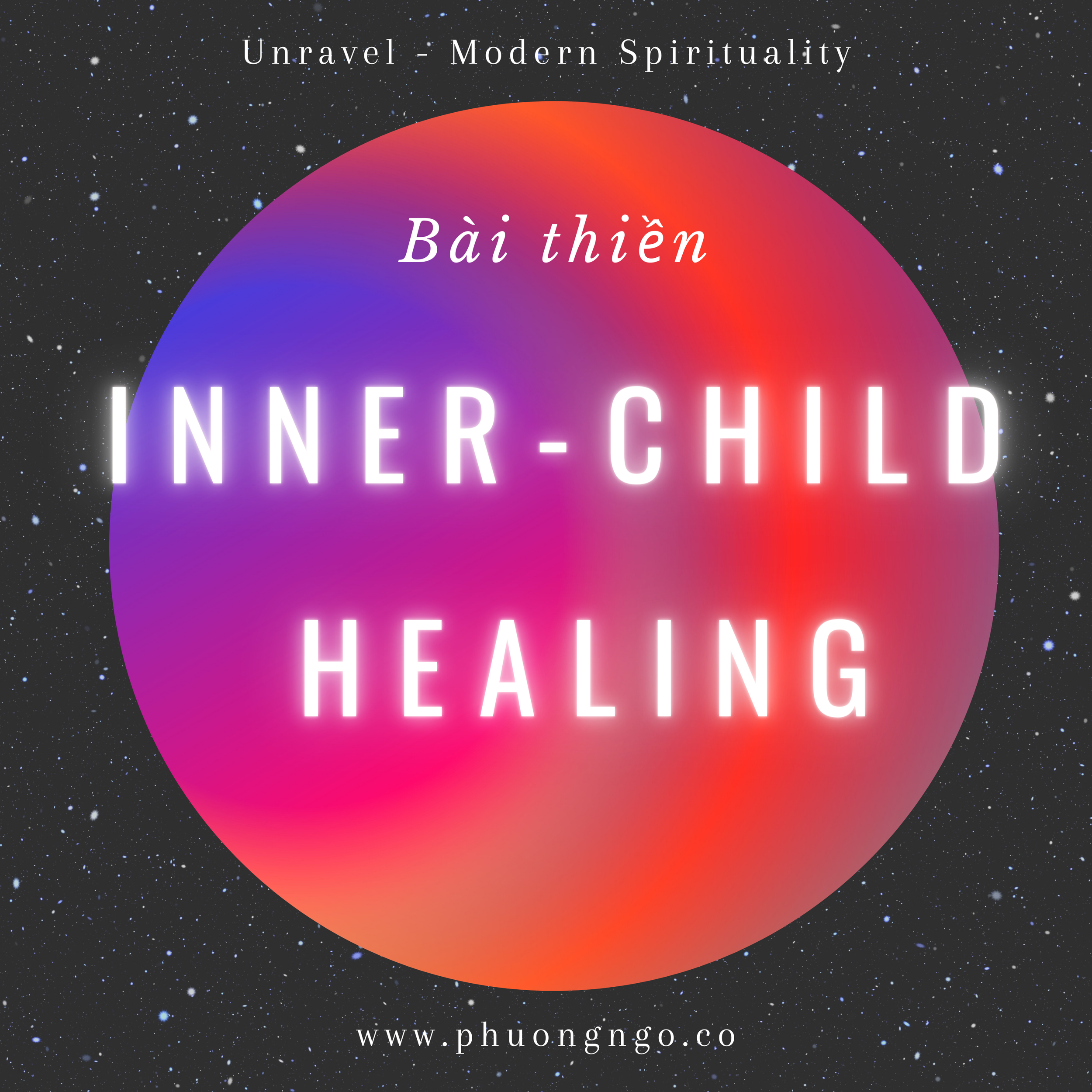 Bài thiền ‘Nhận diện phần tối và chữa lành đứa trẻ bên trong'