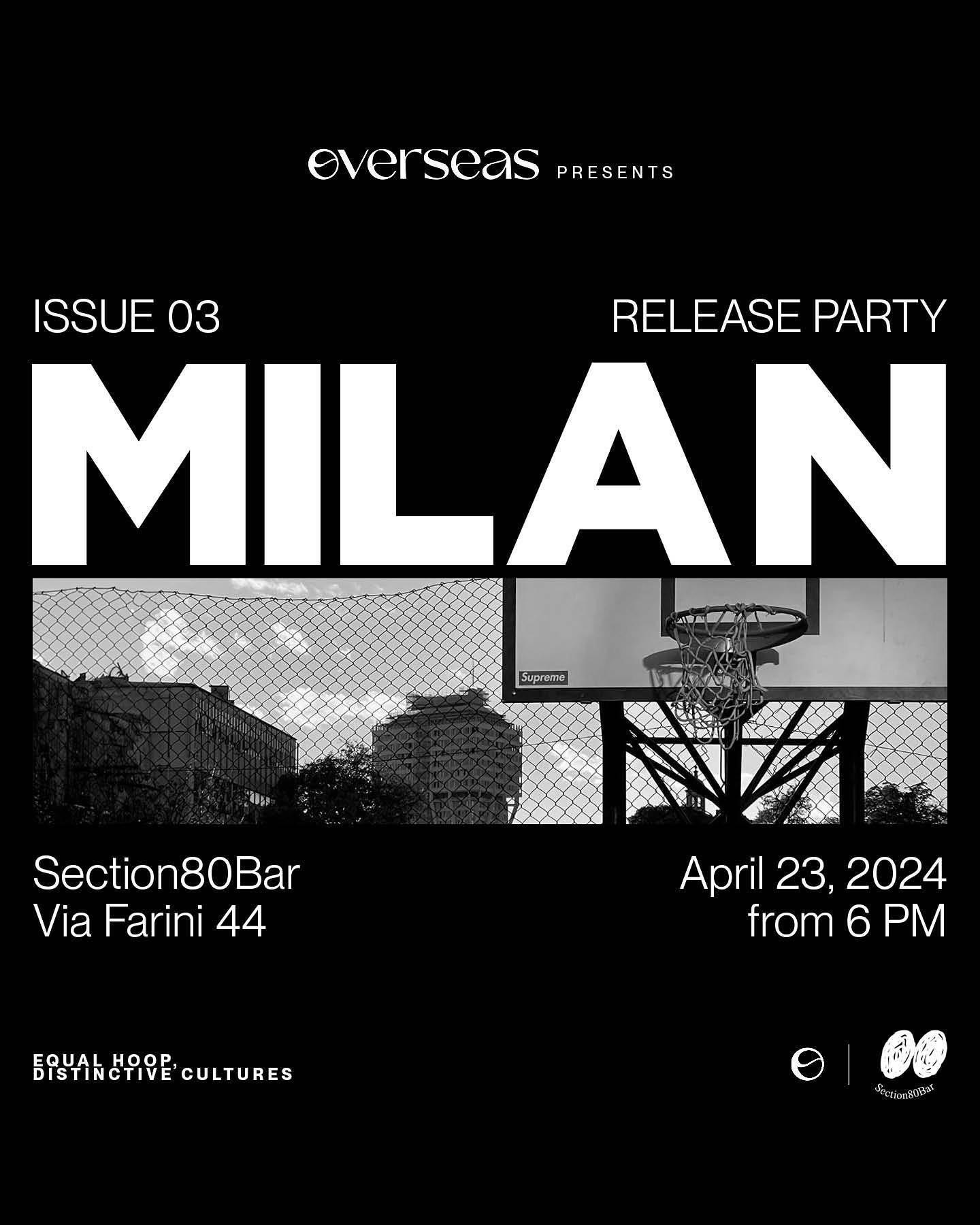 @overseasmag | @section80.bar

After the Amsterdam&rsquo;s canals, Overseas Issue 03 is reaching Milan&rsquo;s Navigli and their cultural excellences.

The basketball currents are coming to the realm of the Scarpette Rosse for our second release part