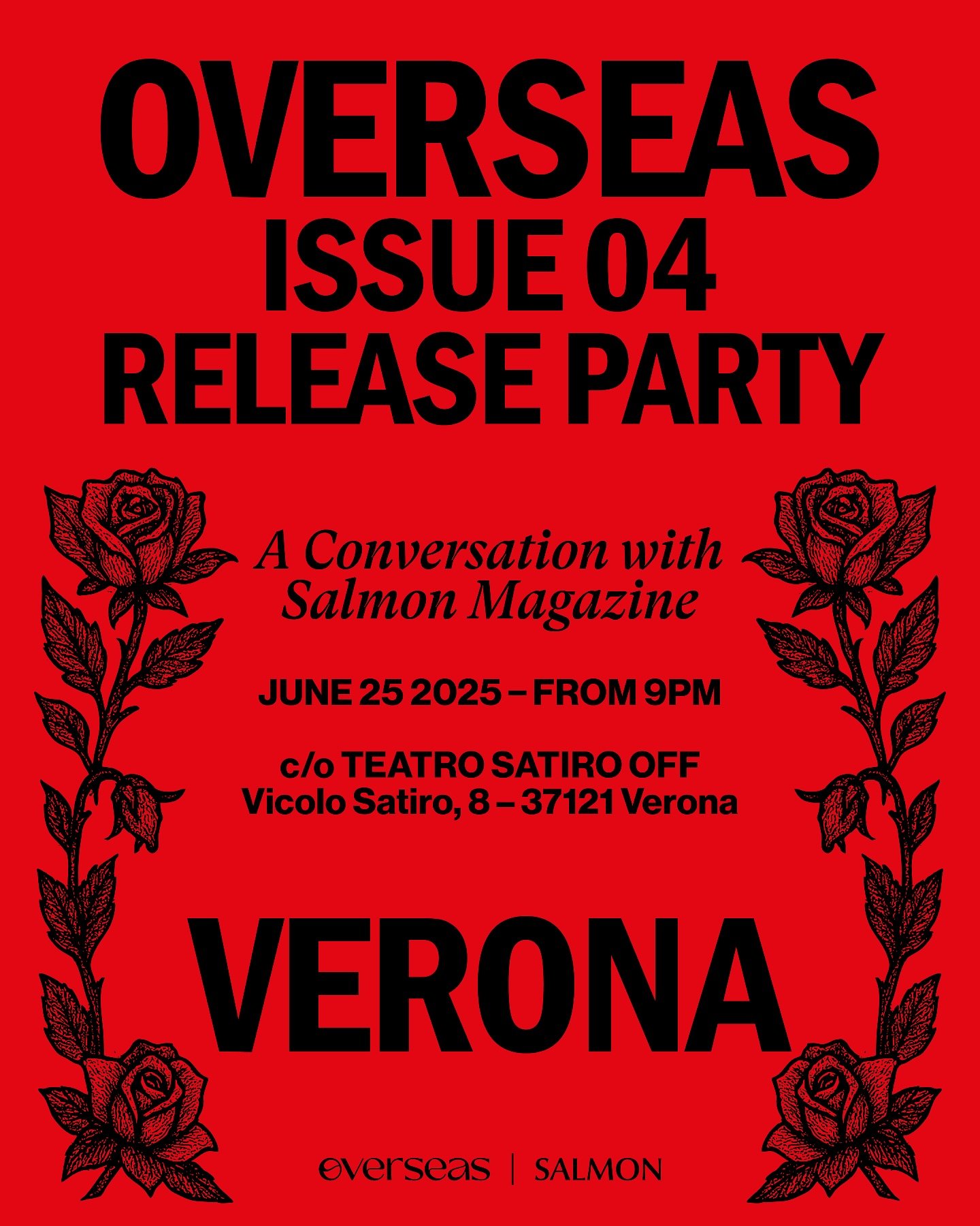 On June 25th, the waves of Overseas will follow the Adige River, reaching the romantic city of Verona to celebrate our Issue 04 &mdash; and, at the same time, the deep connection between our DNA and the city that, back in 1972, welcomed basketball in
