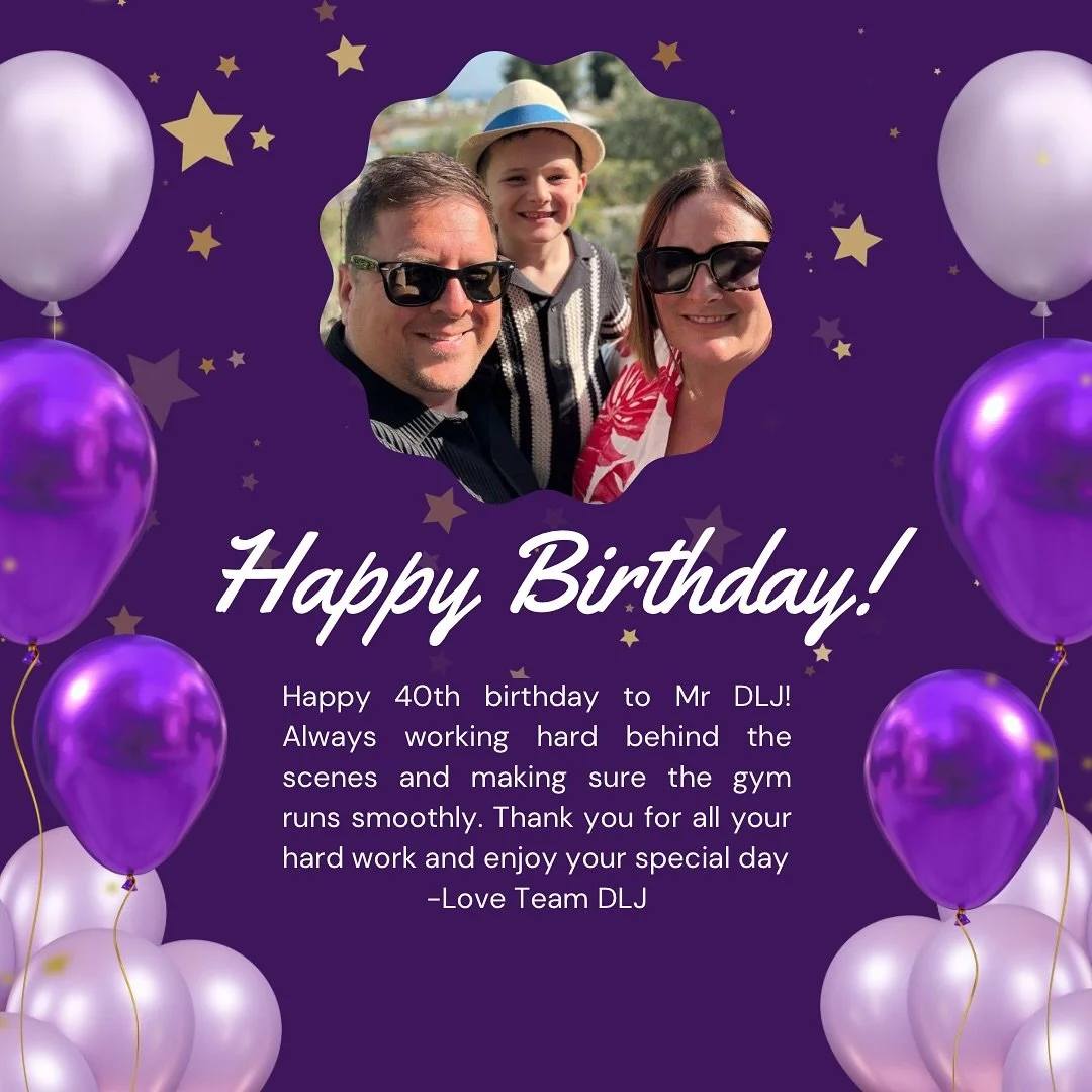 Happy 40th birthday to Mr DLJ. Always working hard behind the scenes and making sure the gym runs smoothly. Thank you for all your hard work and enjoy your special day💜