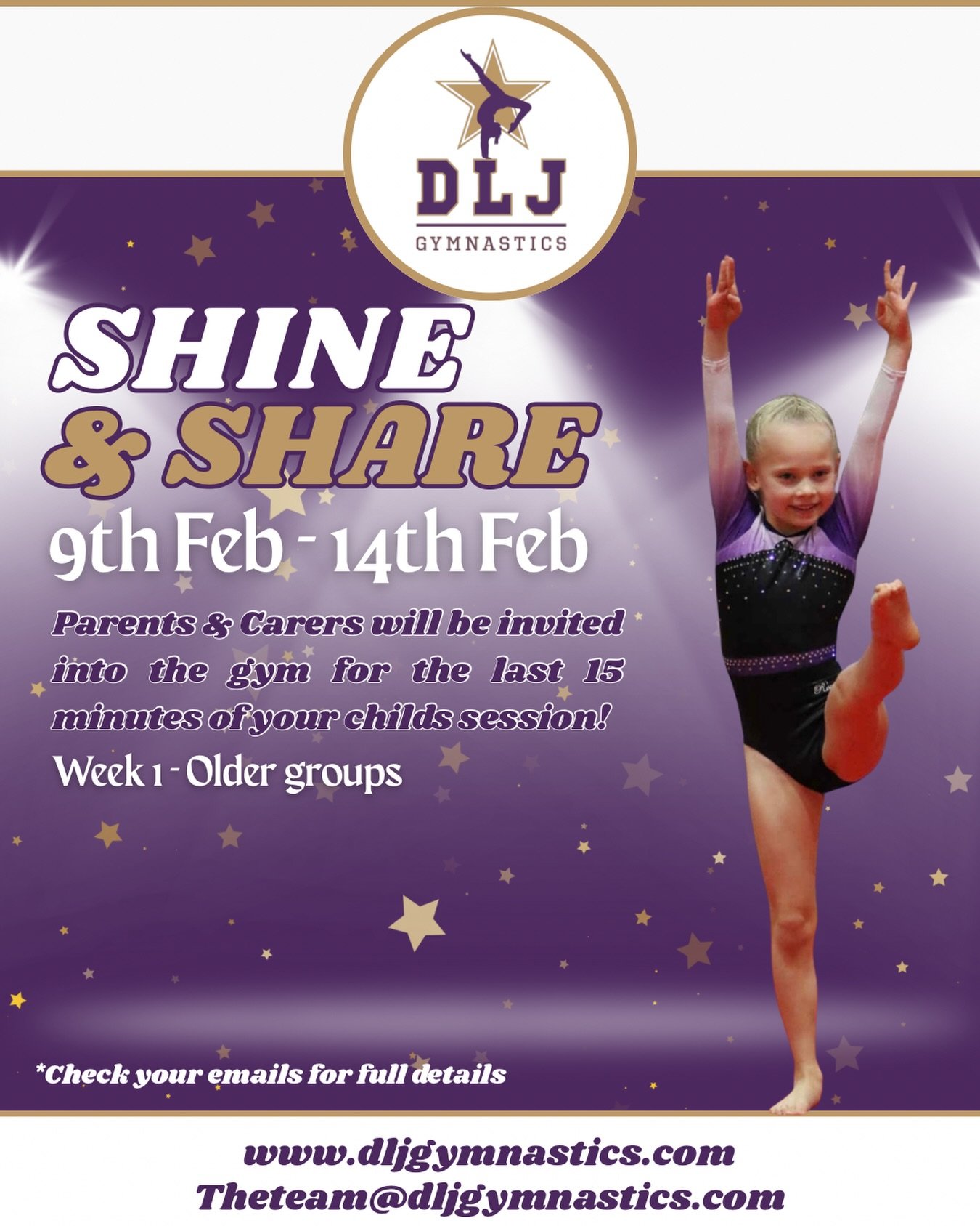 DLJ Gymnastics Club - Shine and share for parents and carers with children in Older groups - Monday 9th February to Saturday 14th February

Please note - we have slightly changed how we run Shine &amp; Share - this will now run over 2 weeks to make i