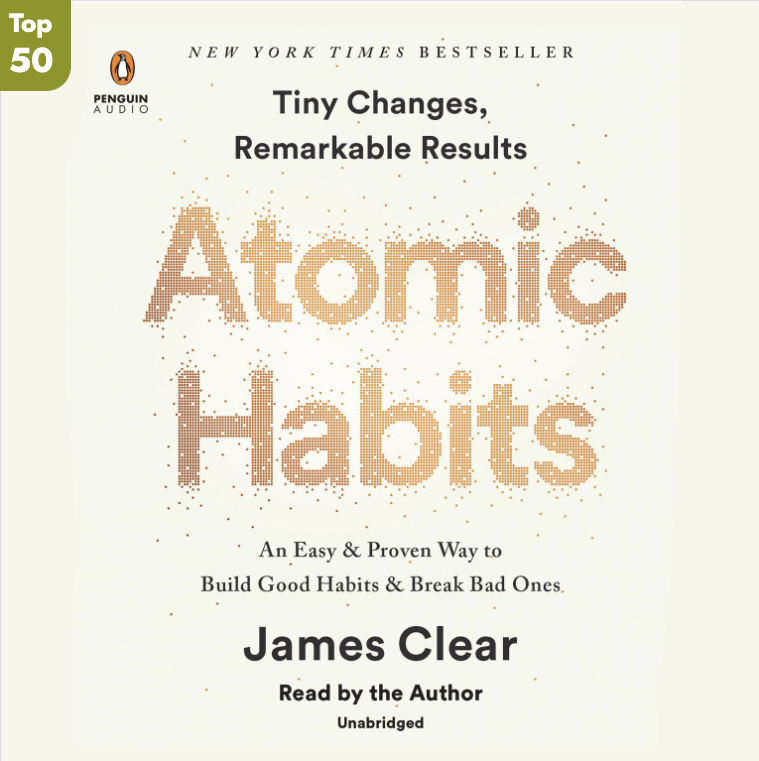 Atomic Habits - James Clear