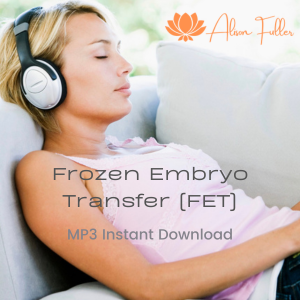 Self-Hypnosis For Frozen Embryo Transfer, FET