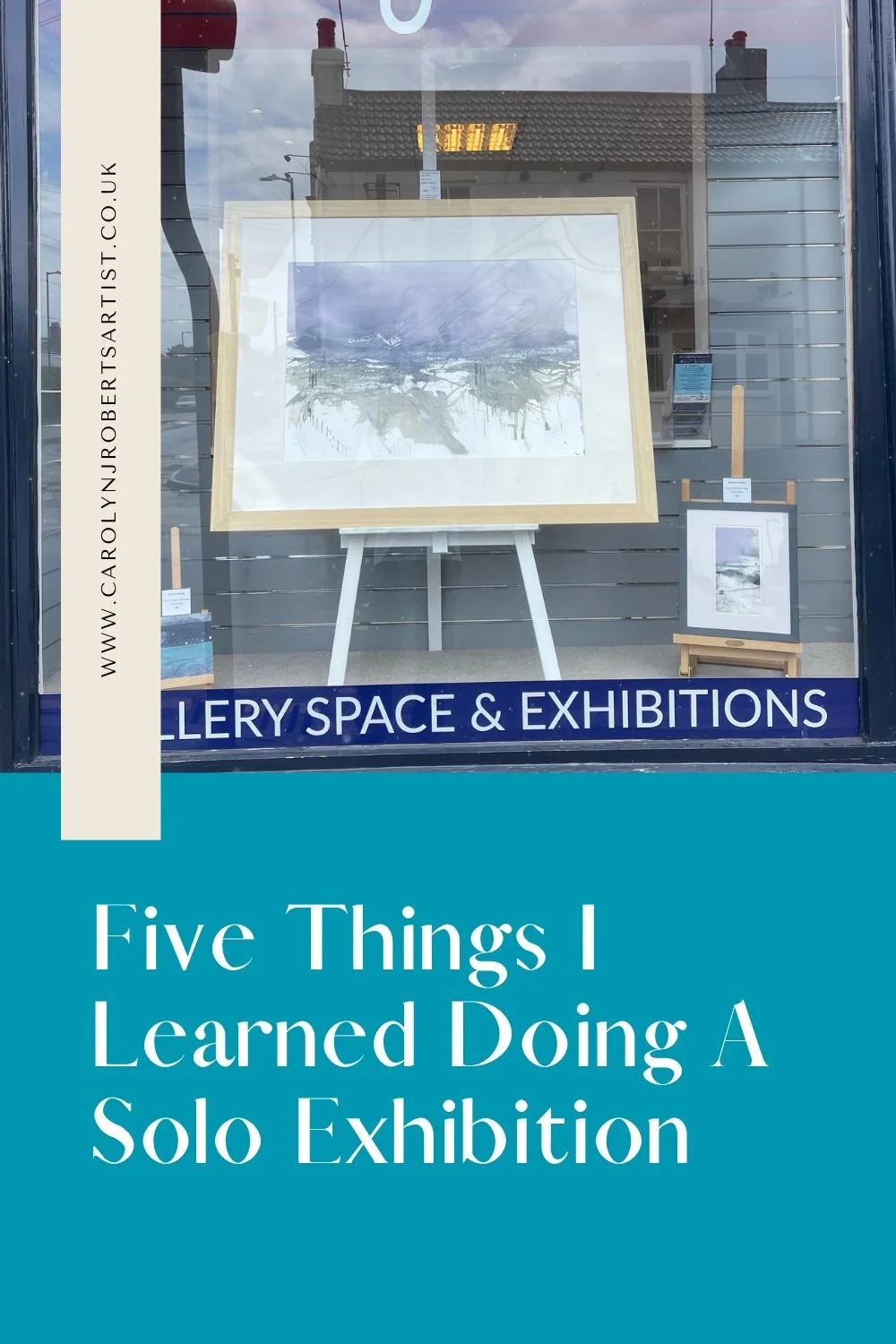 Five Things I Learned Doing A Solo Exhibition…