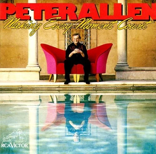 Peter Allen Making Every Moment Count ....jpg