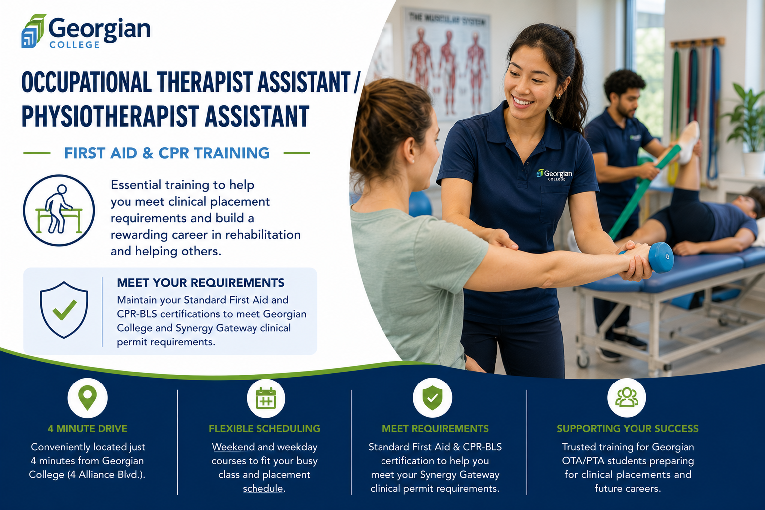 A promotional poster for Georgian College highlighting training for occupational therapist assistant and physiotherapist assistant programs. The poster features a smiling female instructor aiding a patient with an exercise using a small dumbbell in a physical therapy clinic. The image also shows other patients and staff in the background, with medical charts and equipment visible.