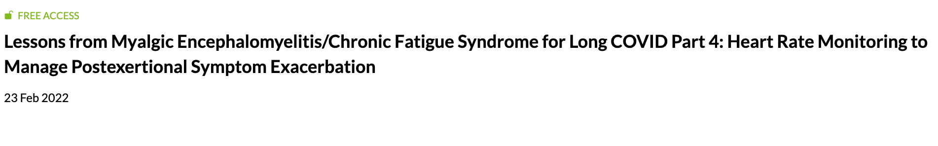Leçons tirées de l'encéphalomyélite myalgique/syndrome de fatigue chronique pour COVID Long Partie 4 : surveillance de la rythme cardiaque pour gérer l'exacerbation des symptômes post-effort 23 Feb 2022