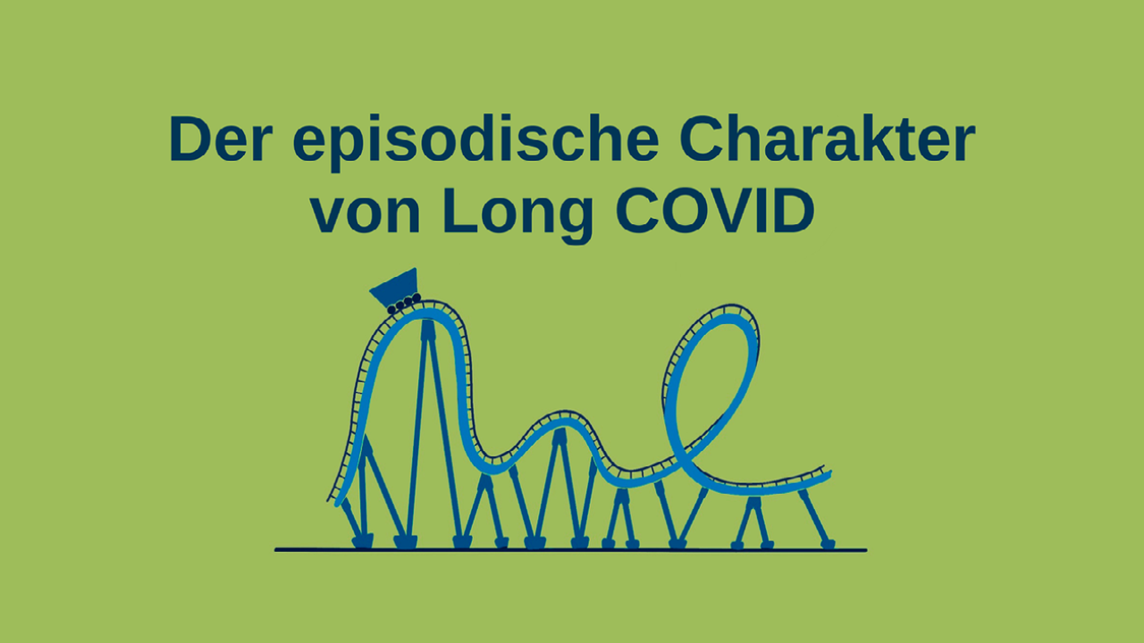 Der Episodische Charakter von Long COVID