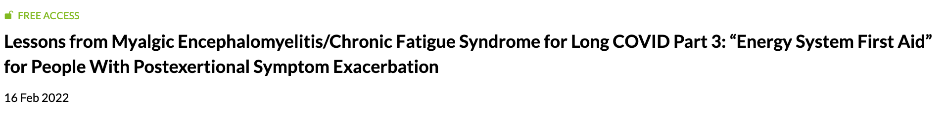 Leçons tirées de l'encéphalomyélite myalgique/syndrome de fatigue chronique pour COVID Long Partie 3 : " Premiers secours du système énergétique " pour les personnes souffrant d'exacerbation des symptômes après l'effort 16 fév 2022