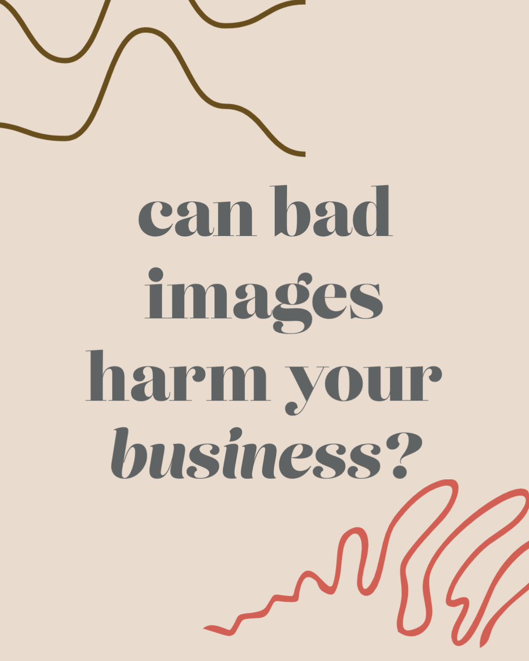 Can bad photos harm your business? — Style To Bits