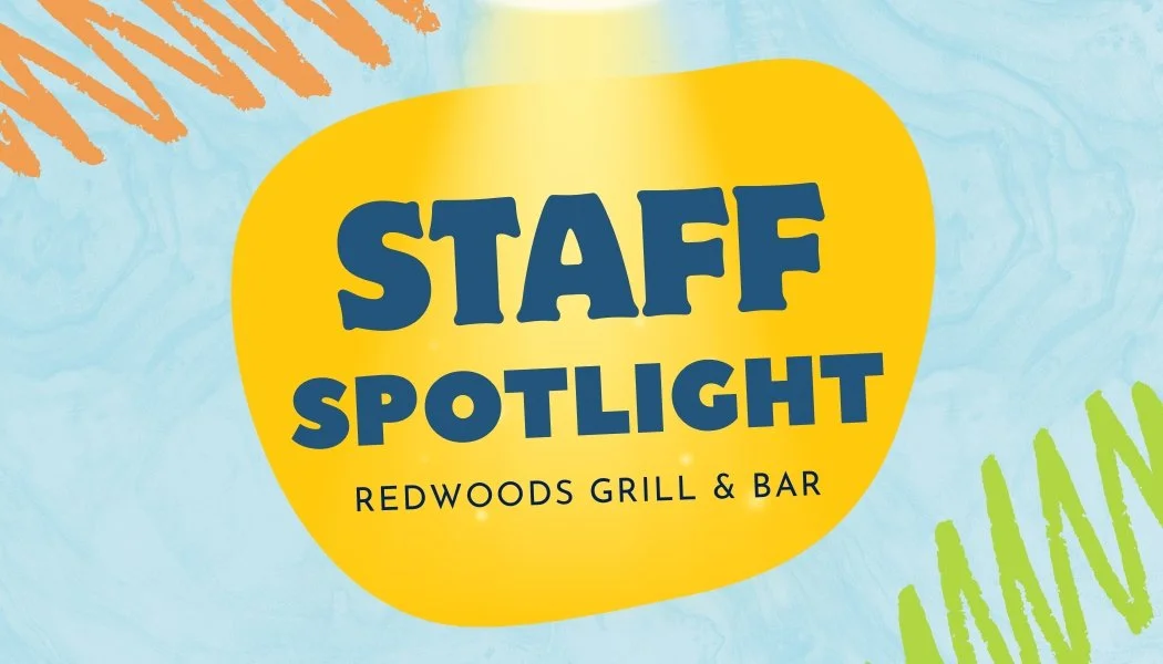 Redwoods Staff Spotlight