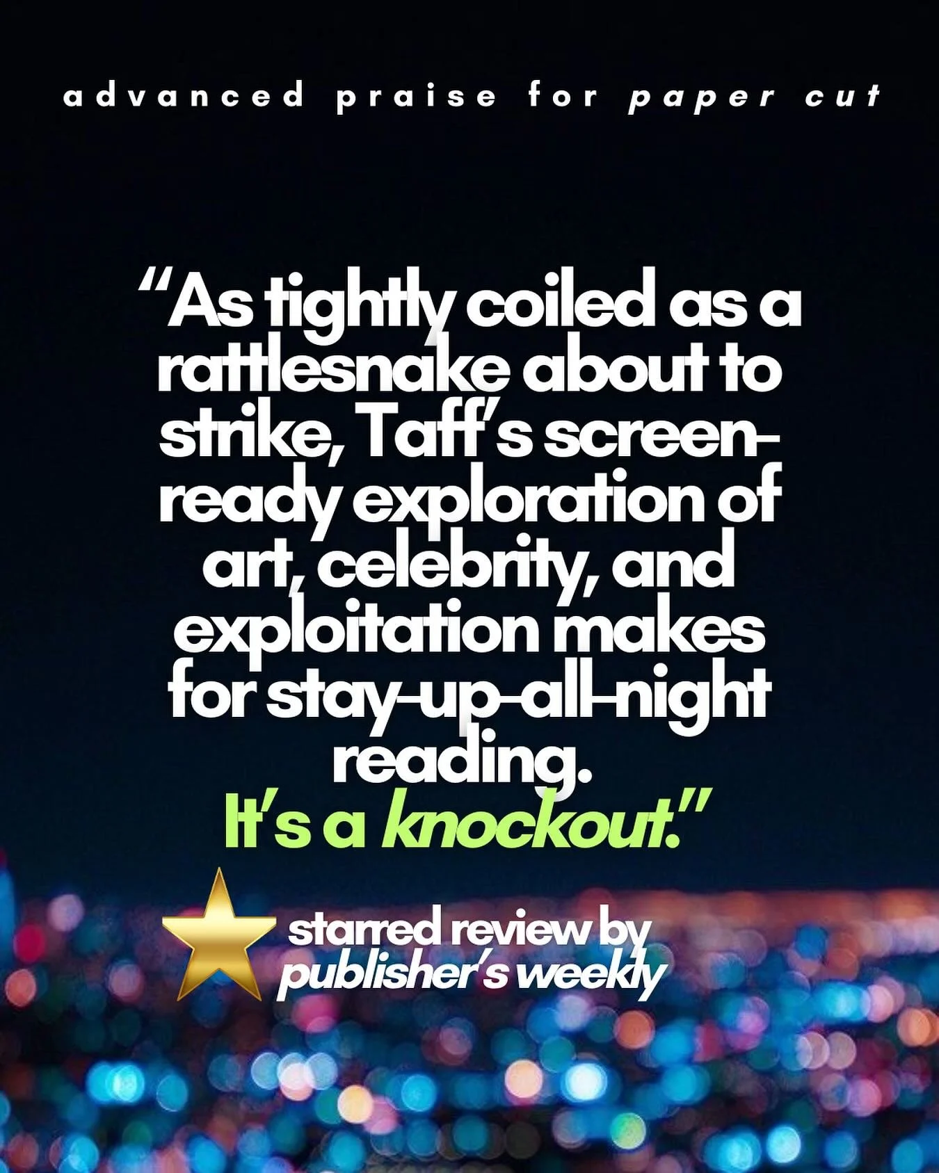 woke up to a starred review from publisher&rsquo;s weekly 💫 might still be dreaming&hellip; 🐍🌟

&ldquo;The lie on which a woman has built her brand&mdash;and her life&mdash;threatens to implode in Taff&rsquo;s haunting debut. Conflicting pressures