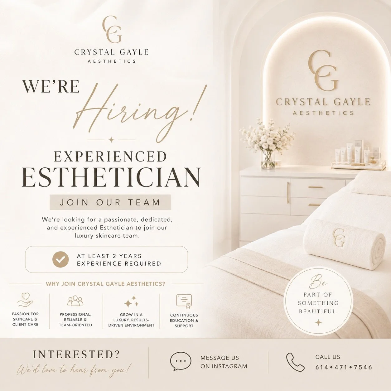 We&rsquo;re growing our team! 

Crystal Gayle Aesthetics is looking for an experienced Licensed Esthetician with at least 2 years of experience to join our luxury skincare team.

If you&rsquo;re passionate about helping clients feel confident, we&rsq