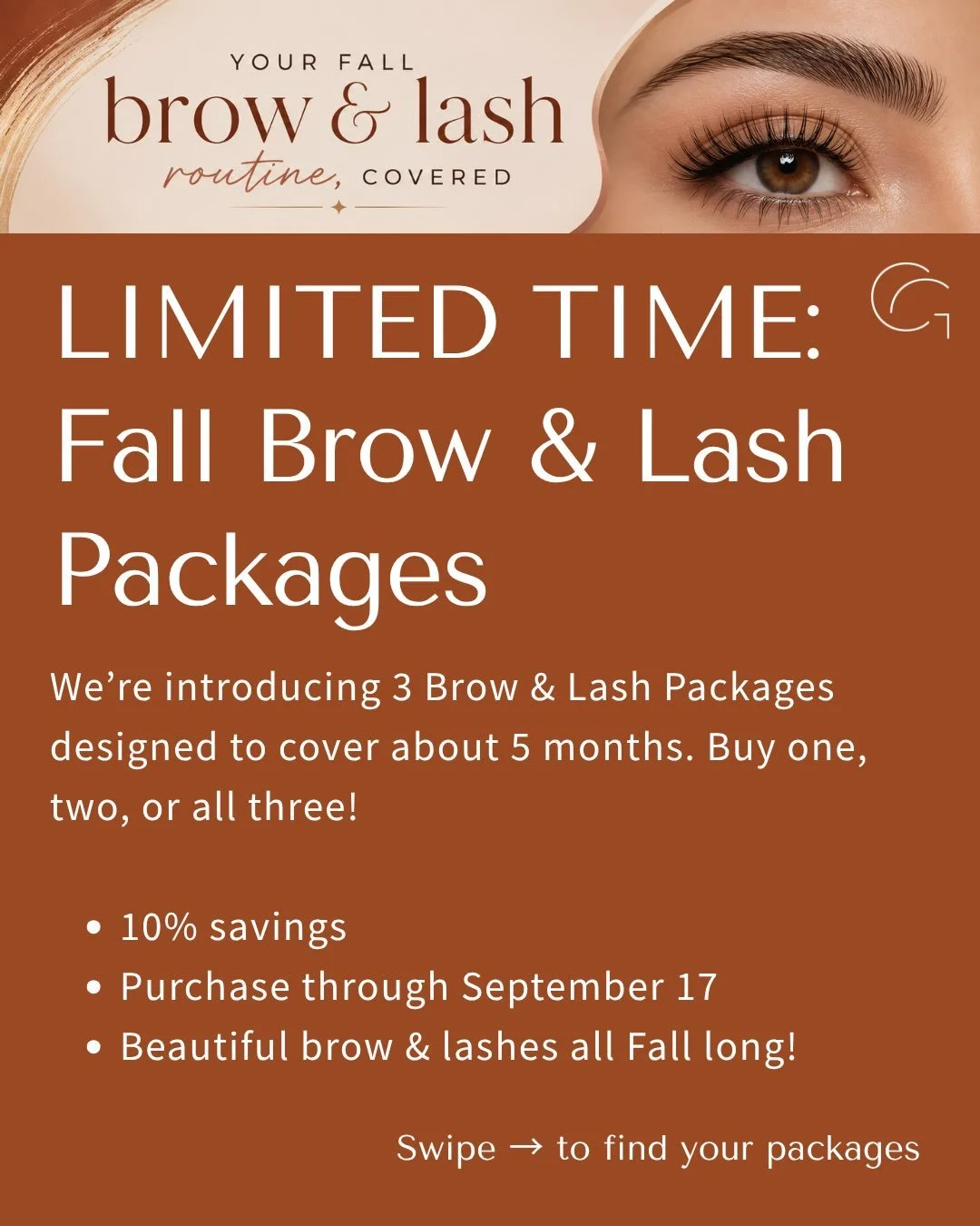 To help you stay on top of your brow and lash routine this season, we&rsquo;re introducing 3 Brow &amp; Lash Packages.

These packages bundle your favorite services into a simple routine&mdash;with 10% savings and enough appointments to keep you look
