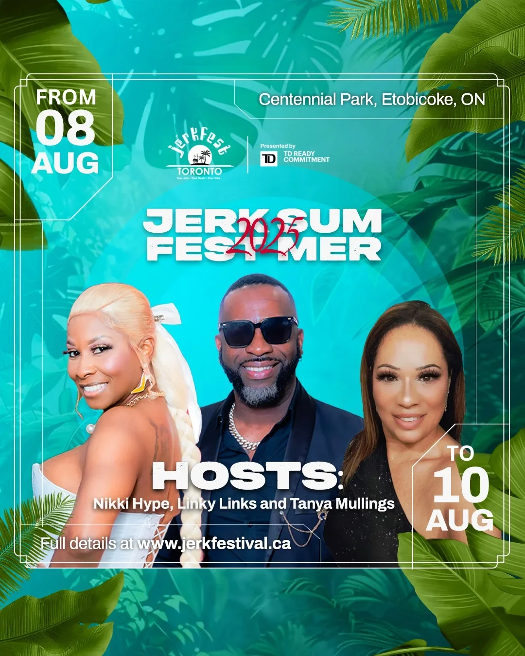 Get ready for big VIBES at JerkFest 2025!Your hosts @REALHYPESTYLEZ, @MRLINKYLINKS and @TANYAMU.webp