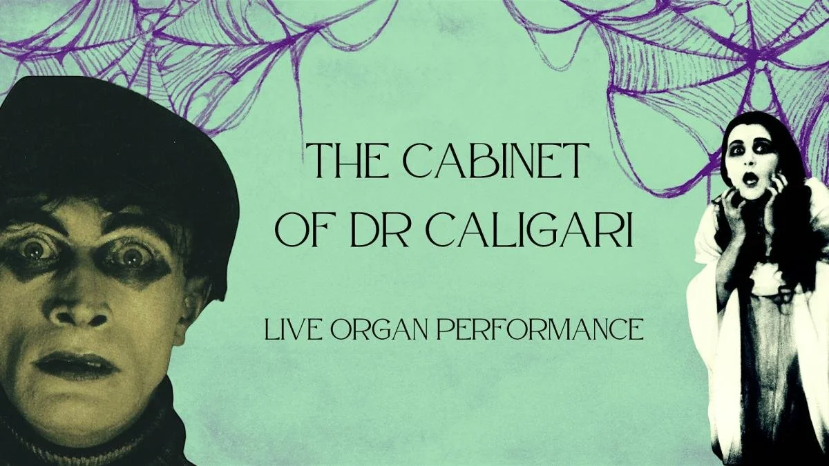 The Cabinet of Dr Caligari Live Organ Performance