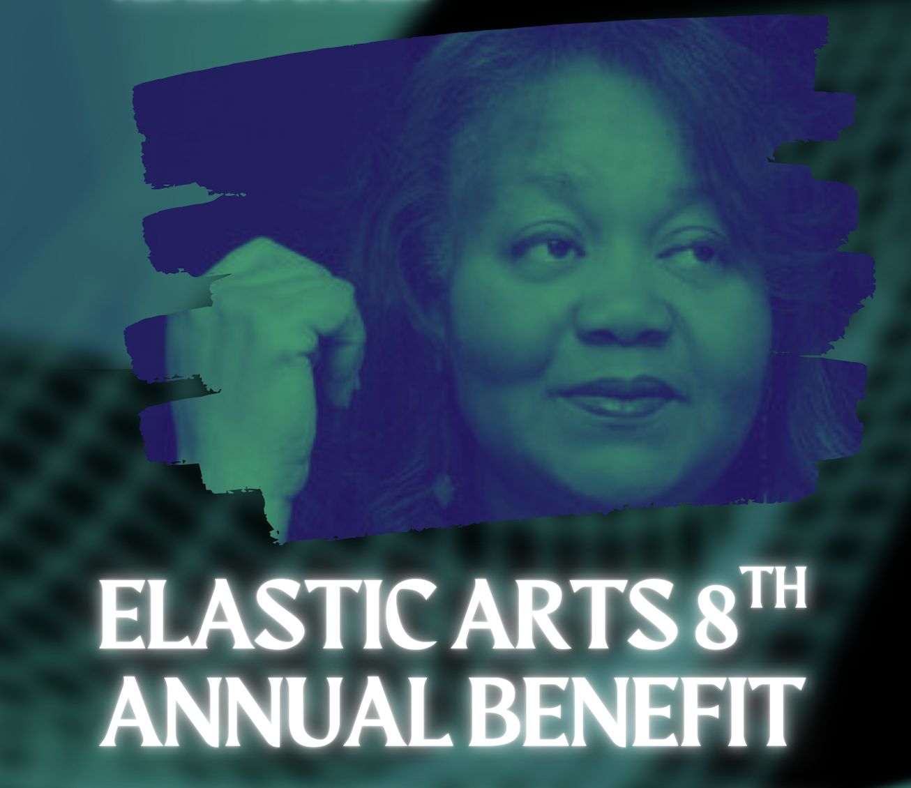 Elastic Arts 8th Annual Benefit 