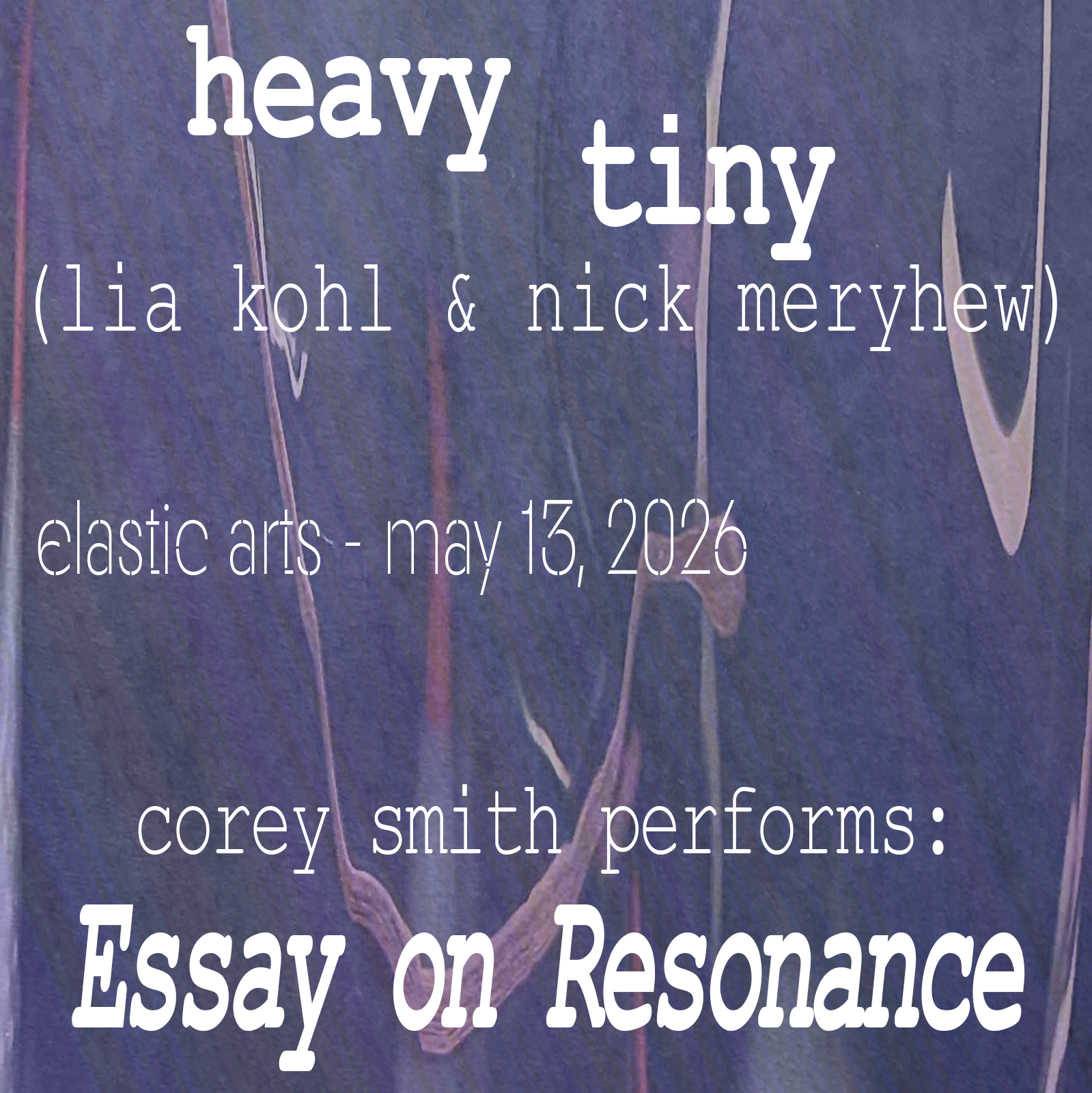 Corey Smith Performs 'Essay on Resonance', Heavy Tiny