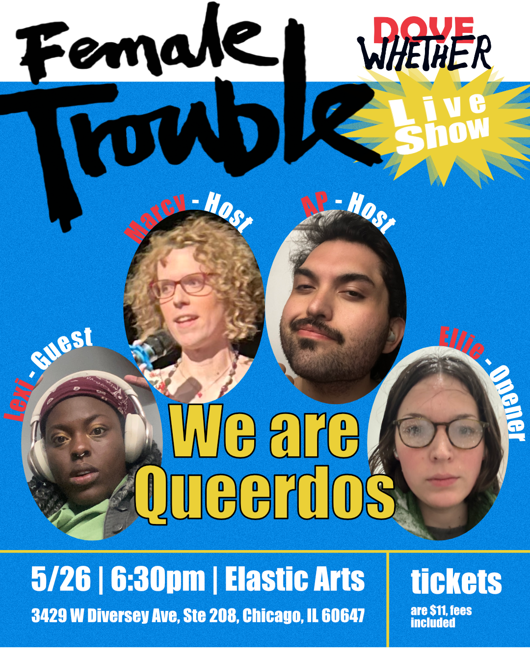 Dovewhether Live Show | Female Trouble