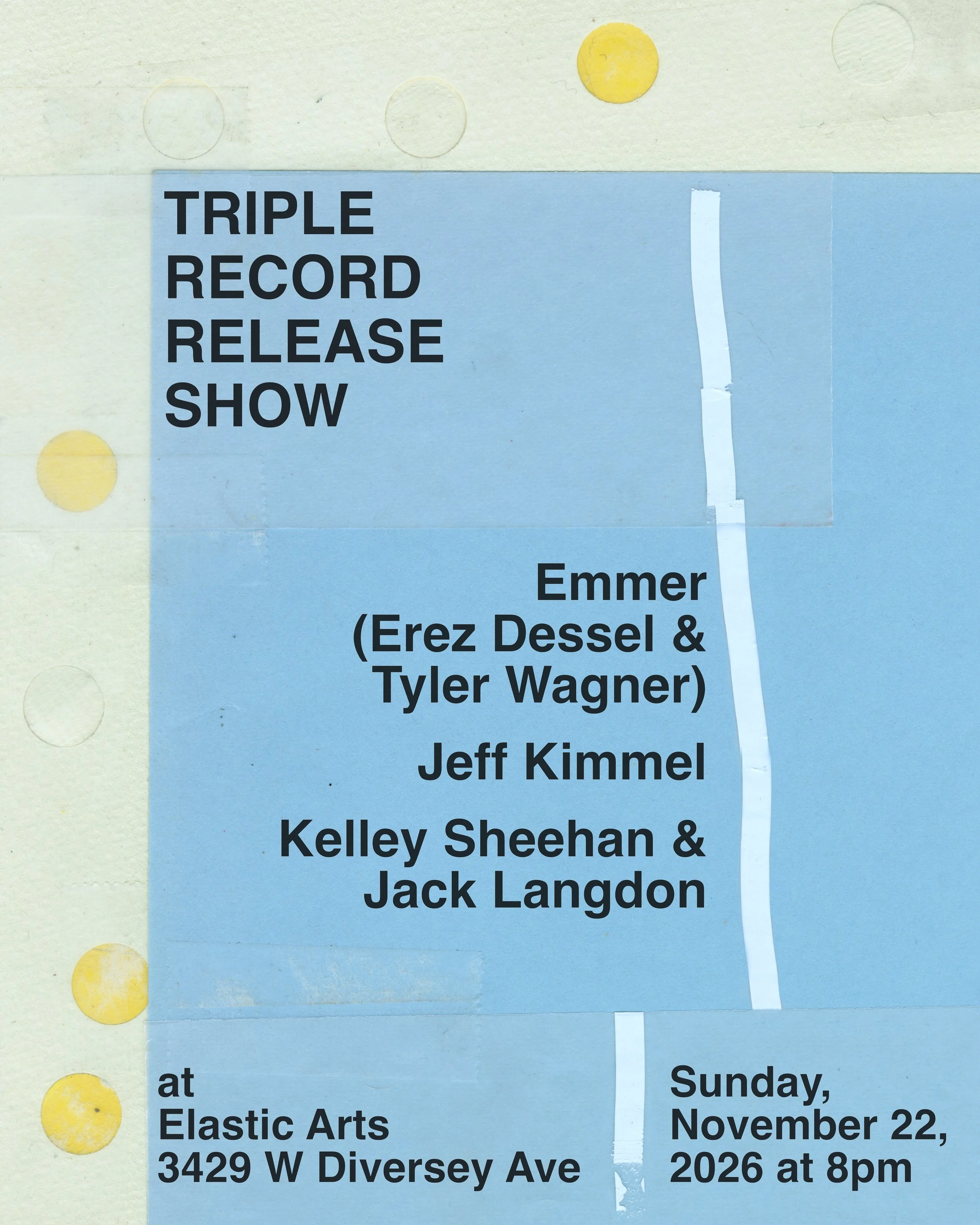 Triple Record Release Show w/ Jeff Kimmel, Emmer (Erez Dessel / Tyler Wagner), Kelley Sheehan / Jack Langdon