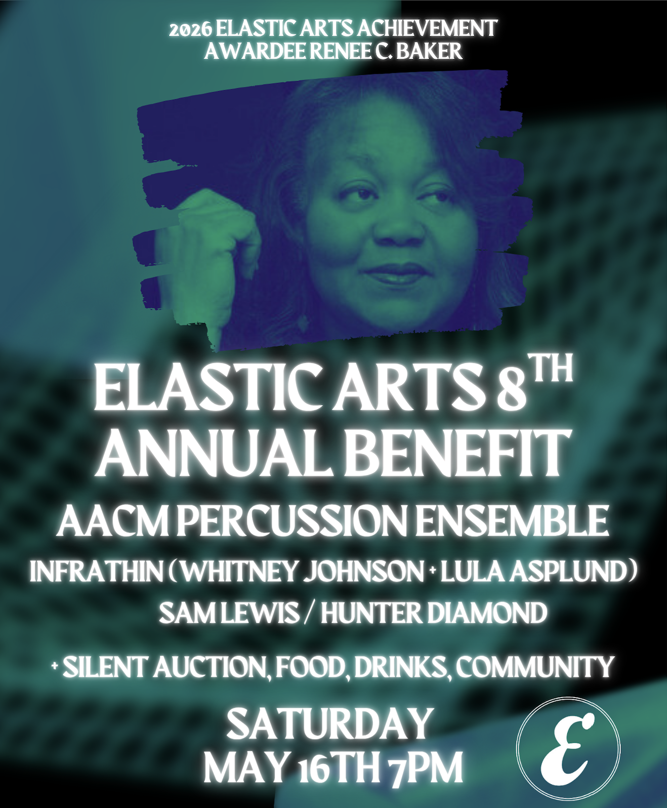 Elastic Arts 8th Annual Benefit 