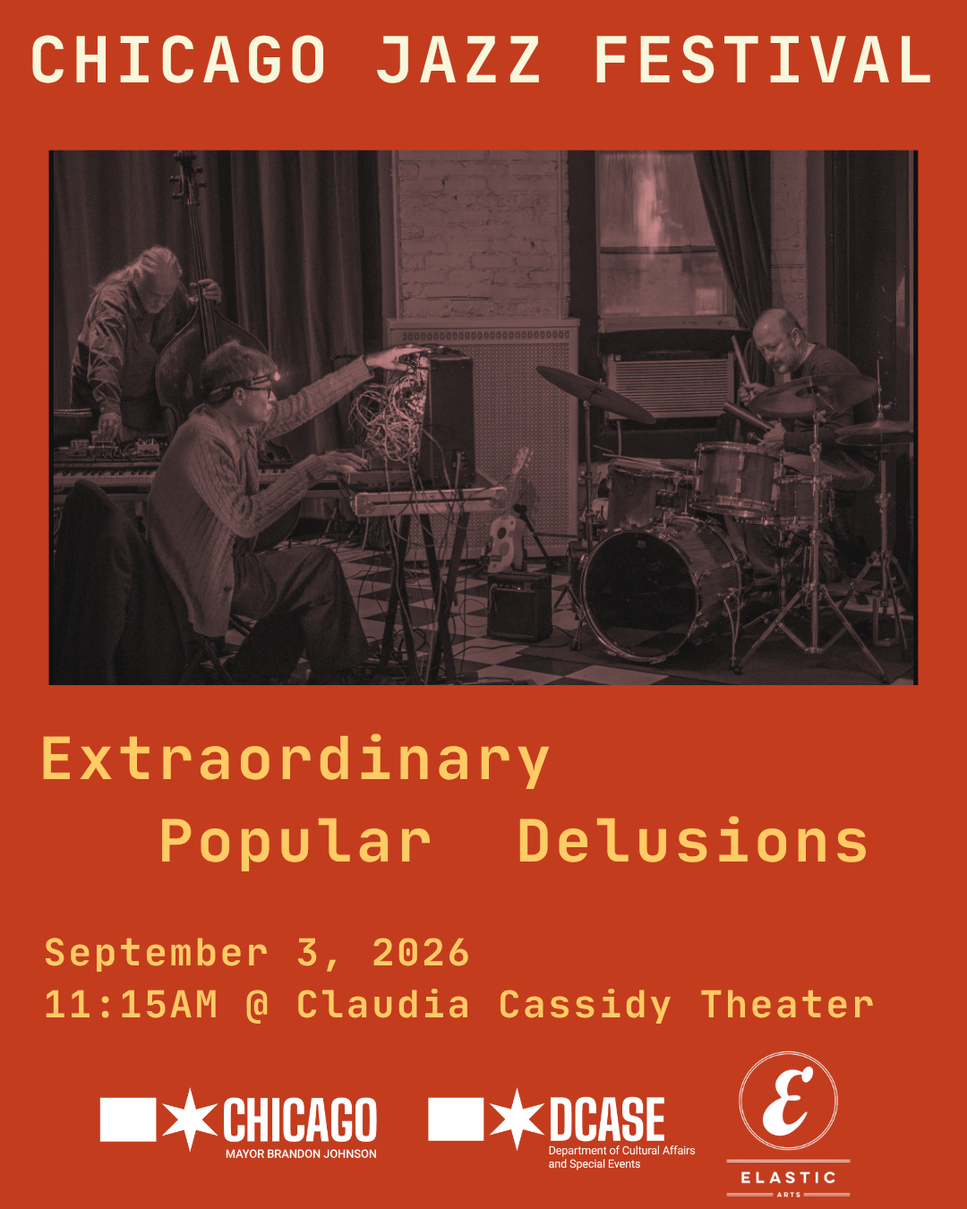 Chicago Jazz Festival: Extraordinary Popular Delusions