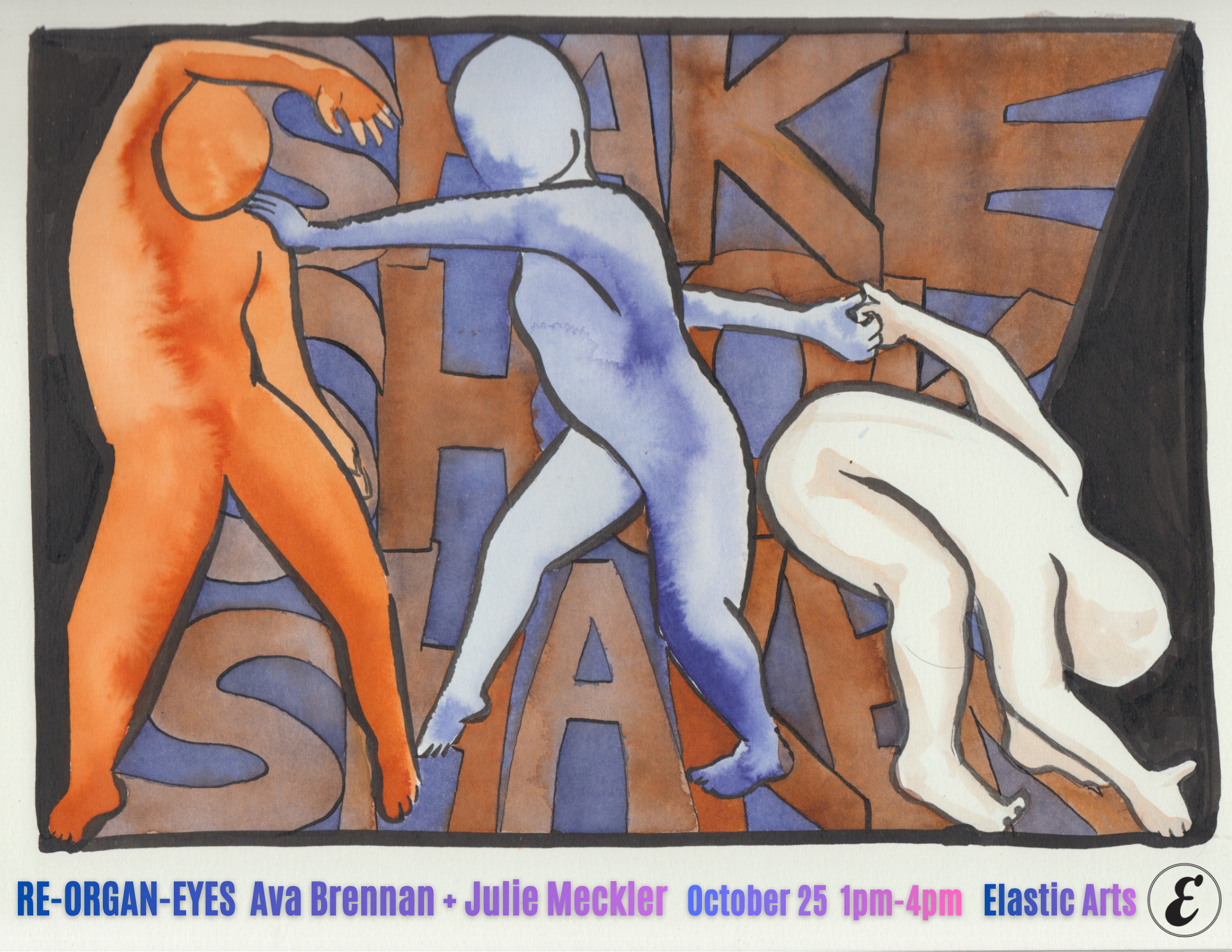 Shake Shook Shaken:                 Re-Organ-Eyes w/ Ava Brennan + Julie Meckler