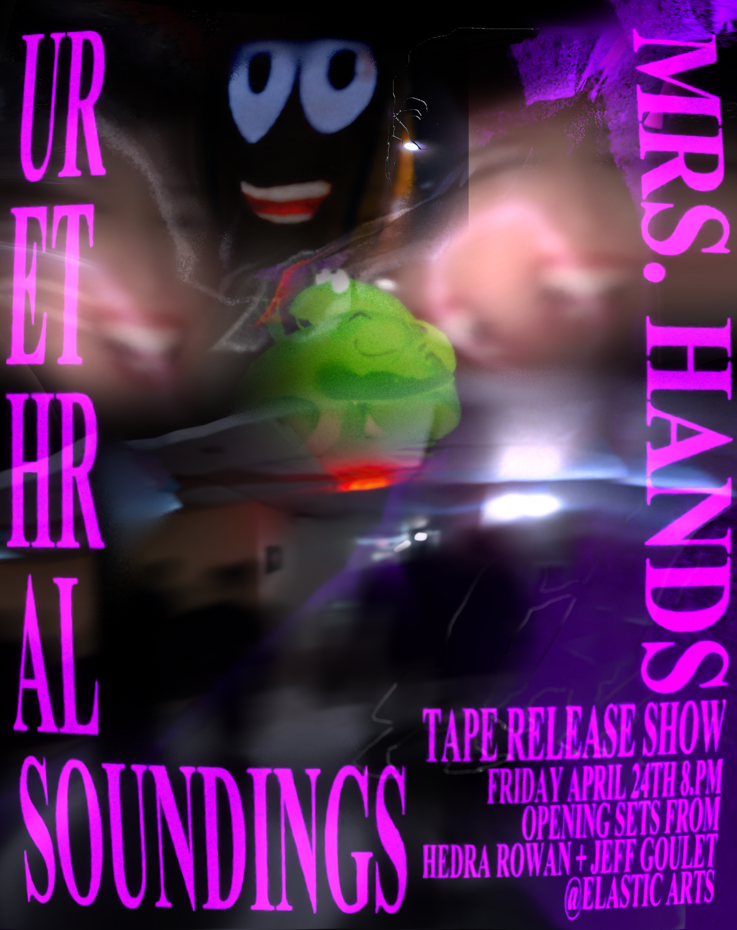 Urethral Soundings - Mrs. Hands Album Release w/ Hedra Rowan & Jeff Goulet