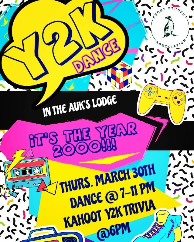 Y2K DANCE NEXT THURSDAY!! MARCH 30
Come at 6pm and test your year 2000 skills then get down with your bad self from 7-11pm!