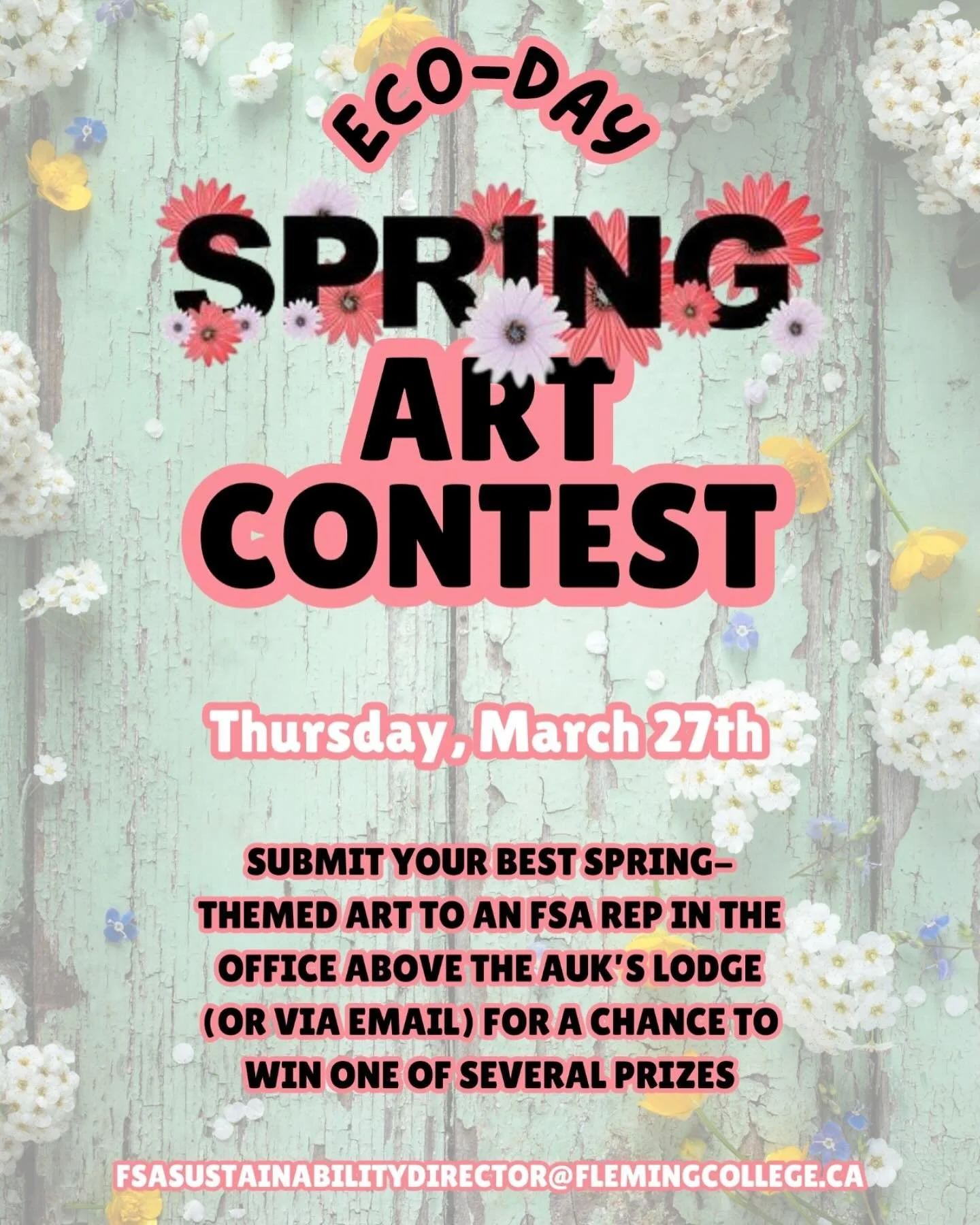 Show off your creativity this Eco-Day!
Enter the Spring Art Contest by submitting your spring-themed art to an FSA rep (upstairs from The Auk&rsquo;s Lodge) or email fsasustainabilitydirector@flemingcollege.ca
Deadline: Thursday, March 27th
You could