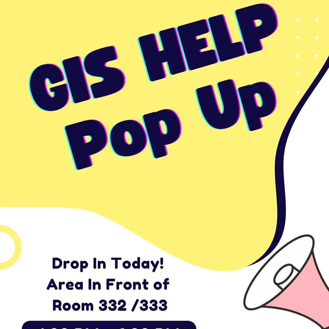 📣 Need a hand with your GIS projects?
Swing by our GIS HELP Pop Up today! 🌍🗺️
📍 In front of Room 332 / 333
🕐 1:00 PM &ndash; 6:00 PM
No appointment needed&mdash;just drop in! 💻✨