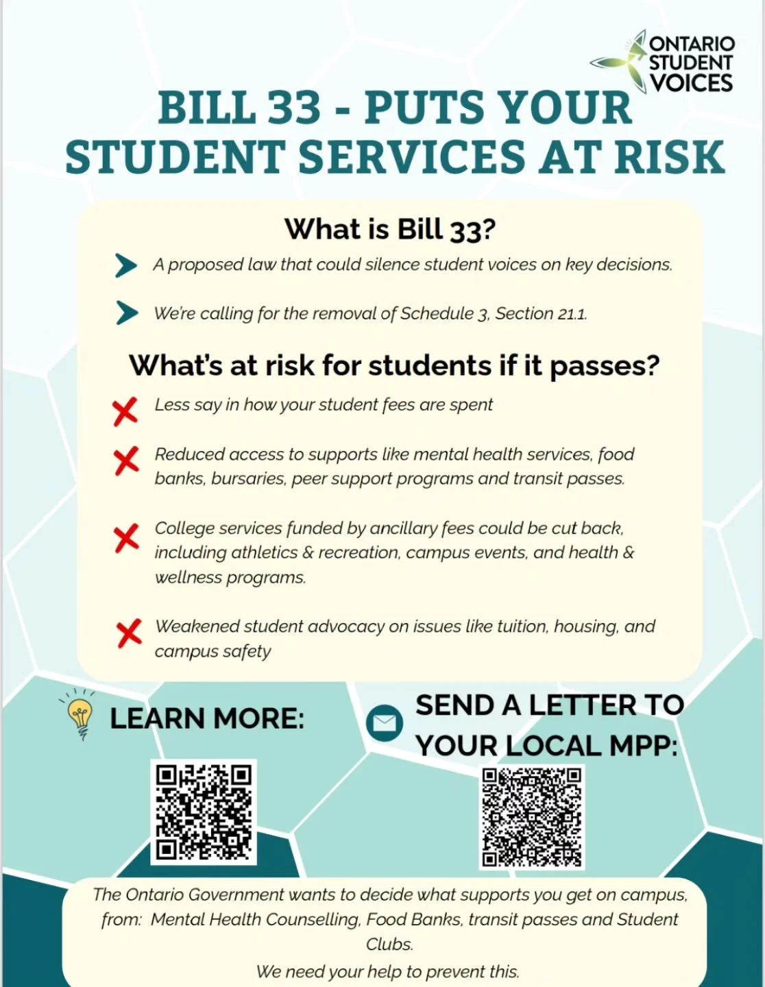 Bill 33 puts student voice at risk.

Copy the links to learn more and take action.

Bill 33 explained:
https://www.ontariostudentvoices.ca/bill-33

Bill 33 campaign:
https://politraq.com/activations/a-campaign-against-ontario's-bill-33-(osv,-ousa,-cs