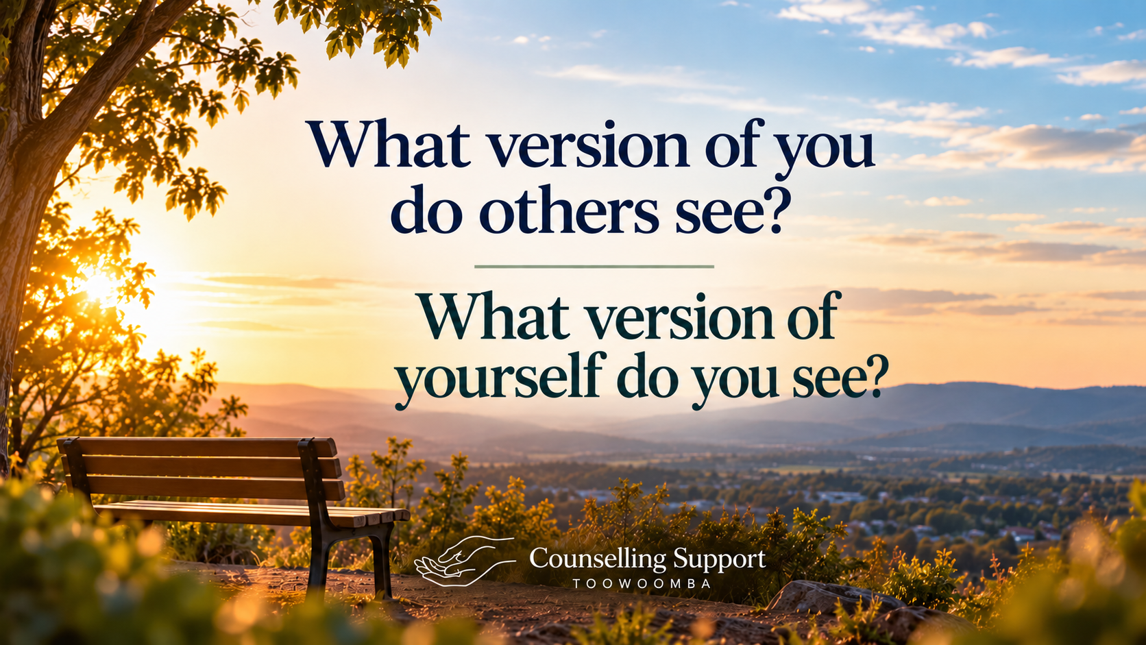 What Version of You Do Others See? What Version of Yourself Do You See?