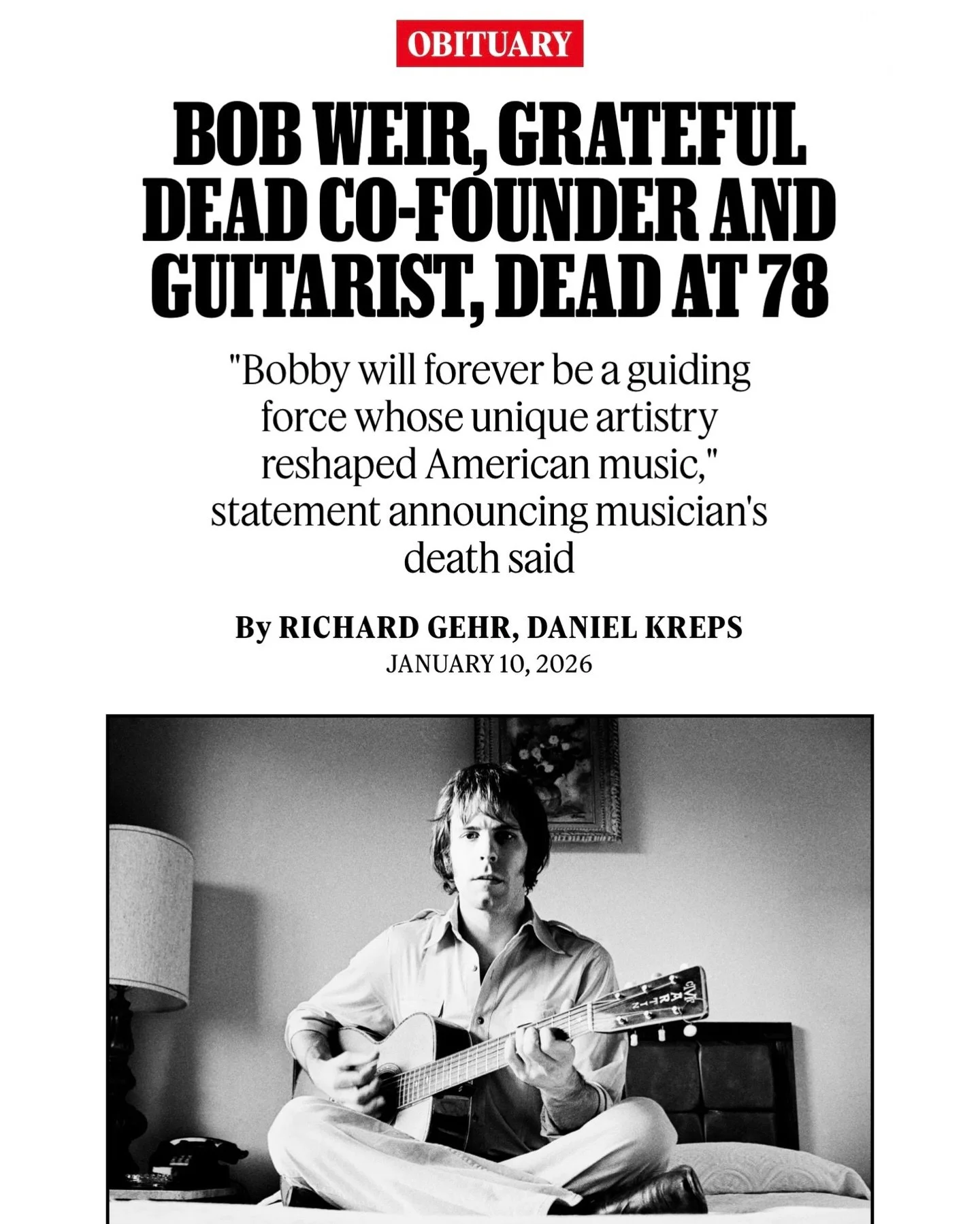 🥀Rest in Peace Robert Hall Weir (October 16, 1947 &ndash; January 2026) was an American musician and songwriter best known as a founding member of the Grateful Dead. After the group disbanded in 1995, Weir performed with the Other Ones, later known 