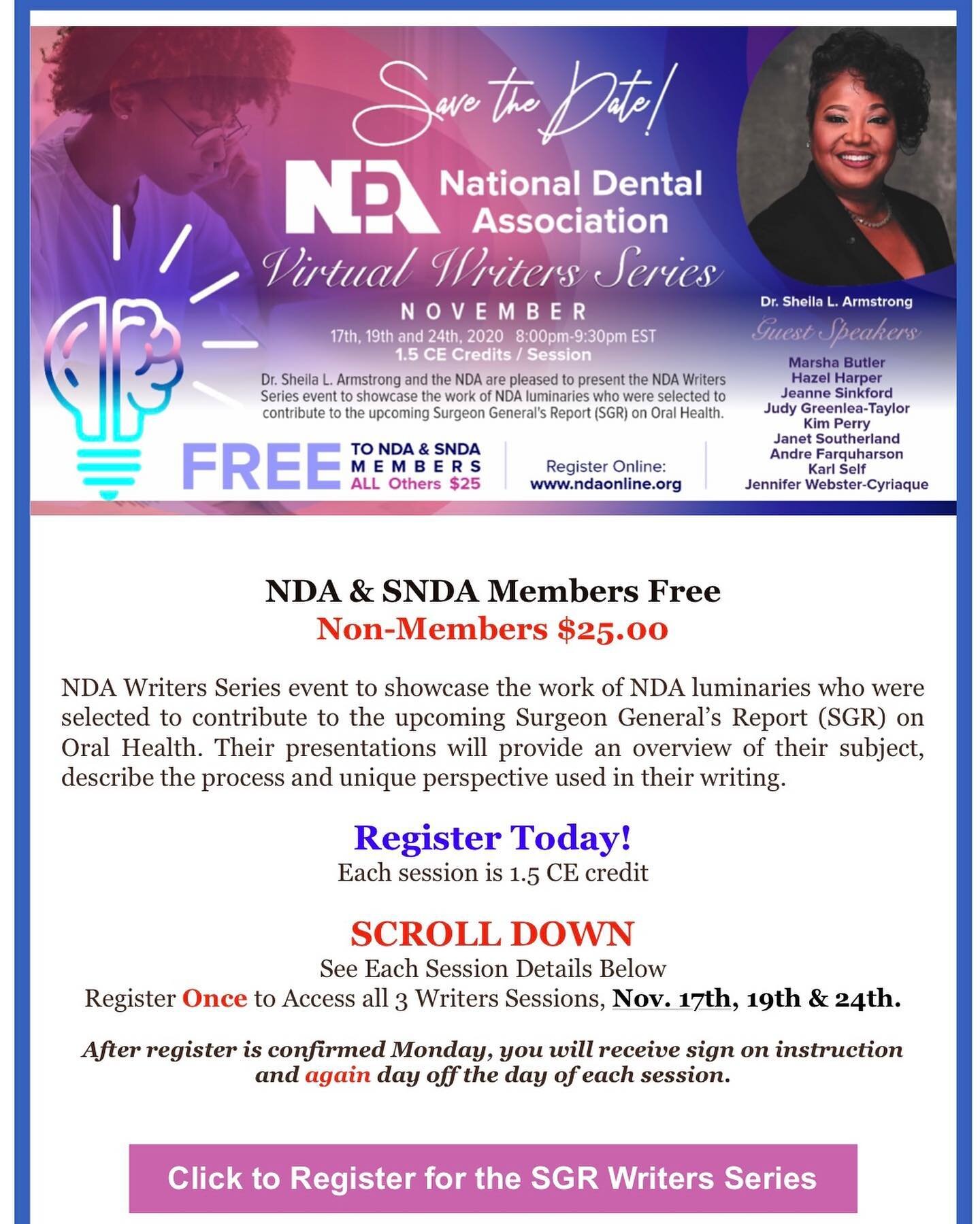 National Dental Association - 
NDA's Surgeon General Writer Series Registration Info 

https://ndaonline.org/nda-virtual-writers-series-registration/ 

#cecredits #nationaldentalassociation #hygenist #ndha