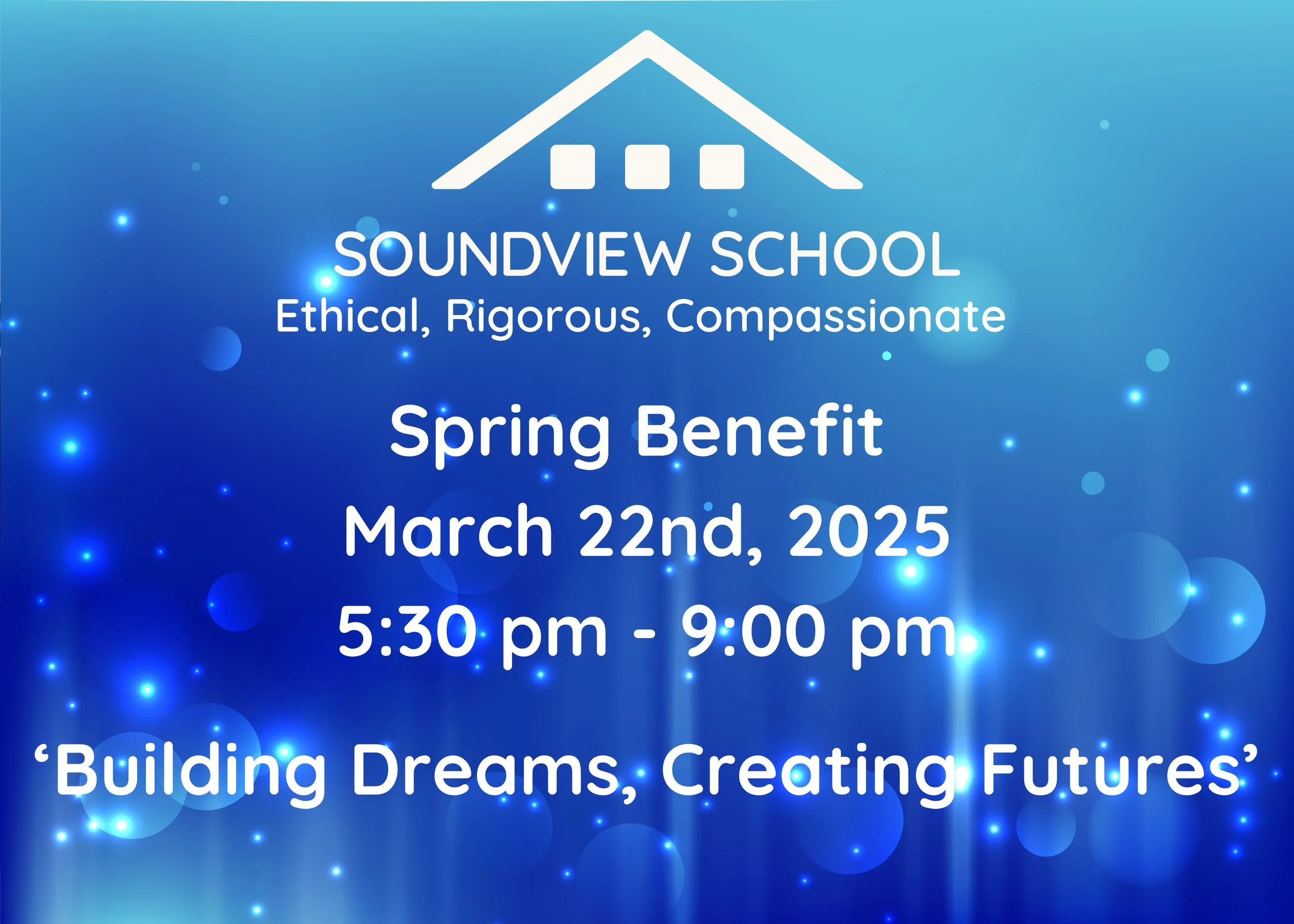 Join Us for the Spring Benefit! Registration Now Open — Soundview School