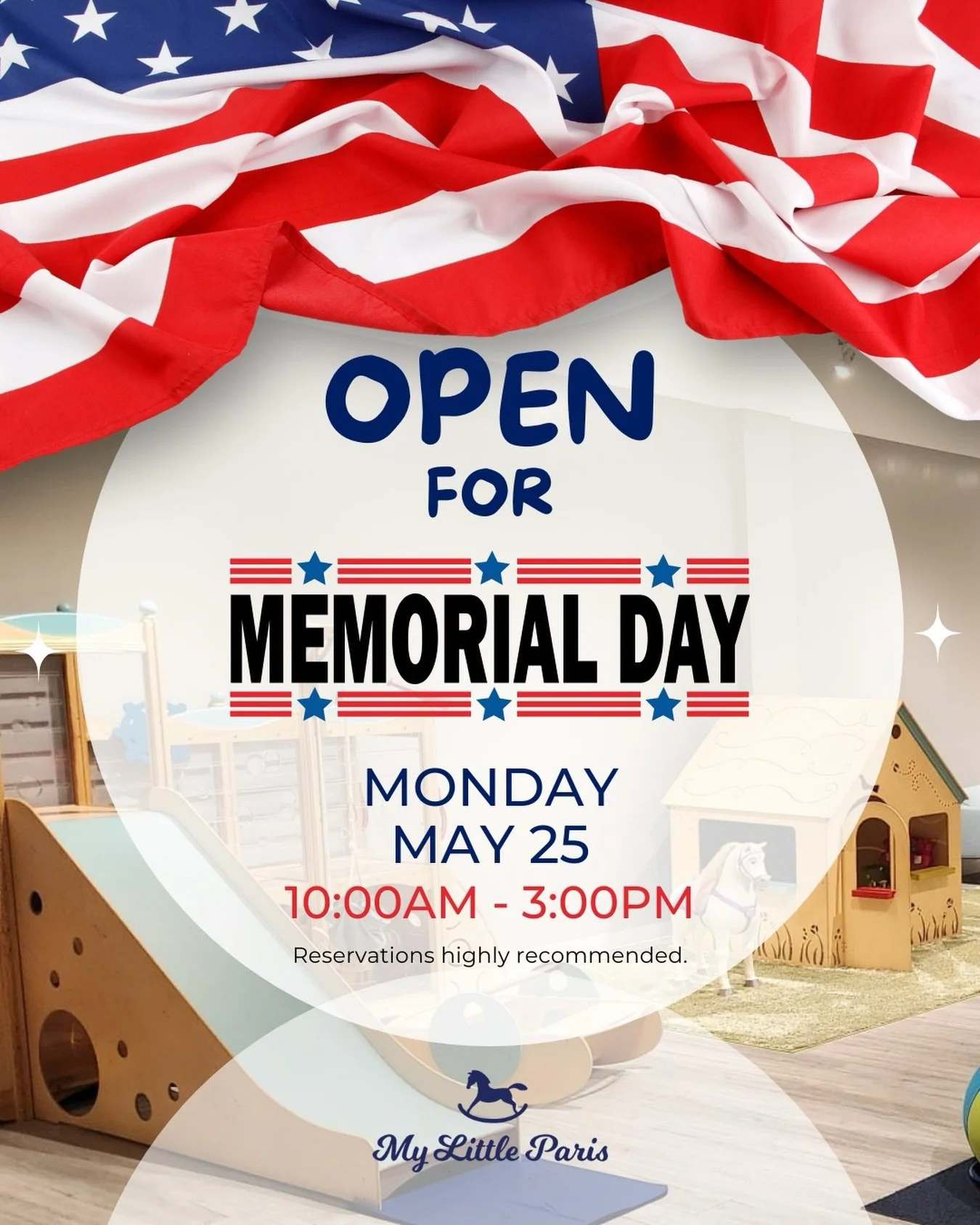 🇺🇸 Memorial Day Hours 🇺🇸

We will be exceptionally OPEN on Memorial Day Monday from 10am&ndash;3pm! 🤍

Come enjoy a relaxing Eat &amp; Play day with the family at My Little Paris ☕🛝

Reservations are recommended, but walk-ins are always welcome