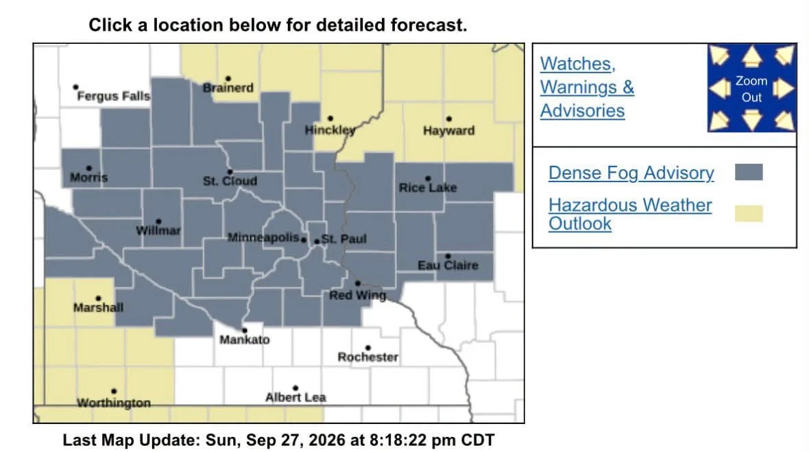 Dense Fog Advisory Issued for Twin Cities, Visibility Could Drop Below Quarter Mile