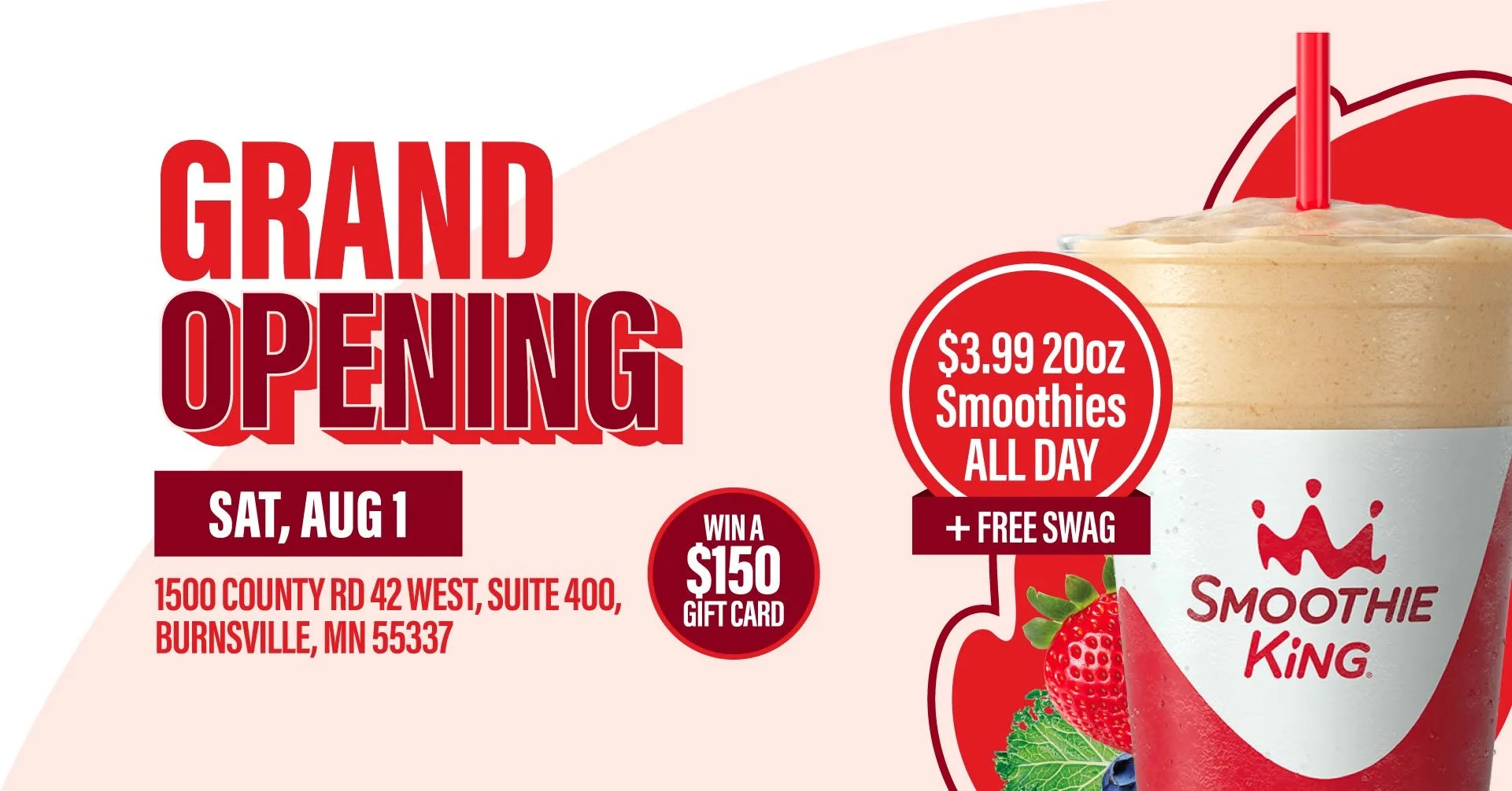Smoothie King to Celebrate Grand Opening in Burnsville on August 1 with Giveaways, Discounts, and Family Fun