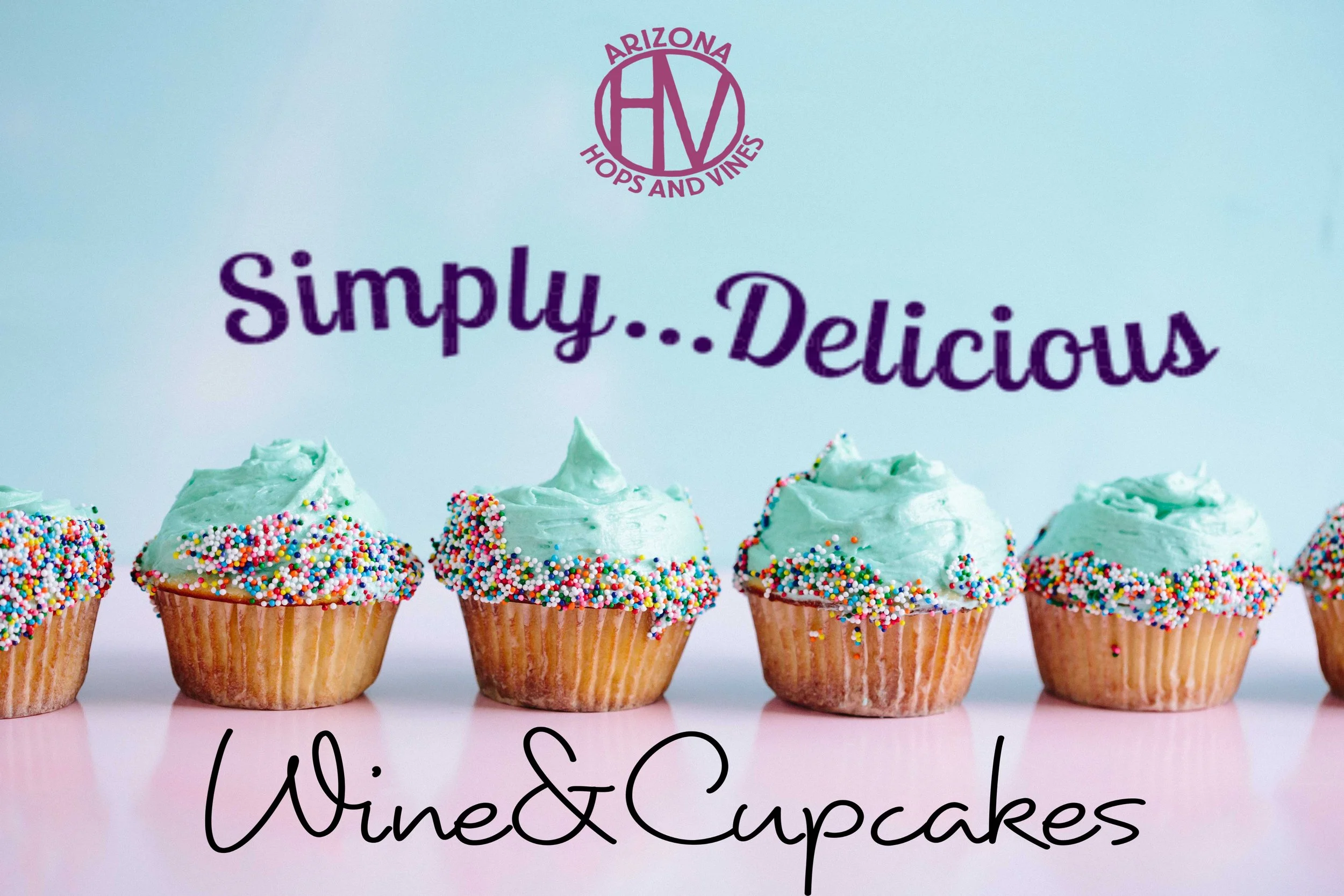Wine&amp; Cupcakes 
