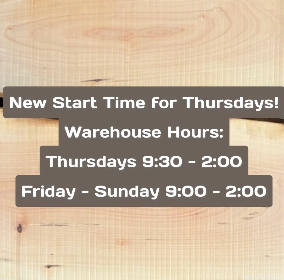 A little update for open hours! I&rsquo;ve got Mom duty on Thursday mornings to get our girls off to classes. This is for THURSDAY MORNING ONLY! The rest of the days are the same. 🪵🤎🪵