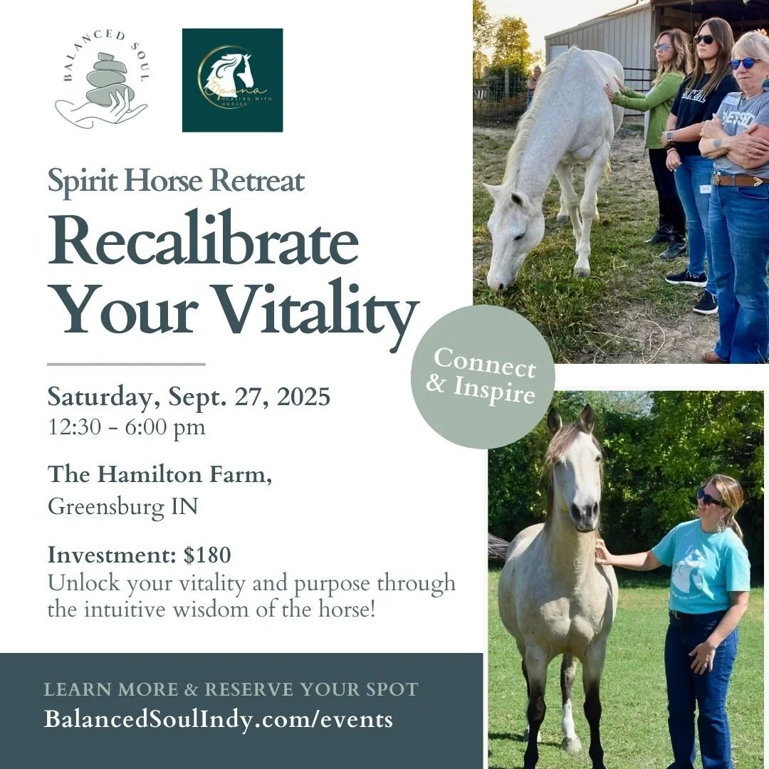 Spirit Horse Retreat: Recalibrate Your Vitality, presented by Epona Healing with Horses and Balanced Soul