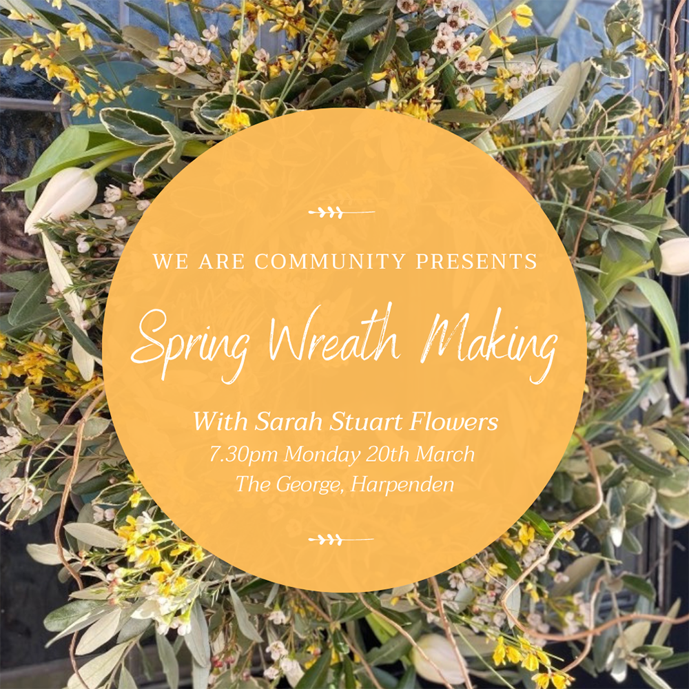 Spring Wreath Workshop with Sarah Stuart Flowers - Sold Out (Copy)