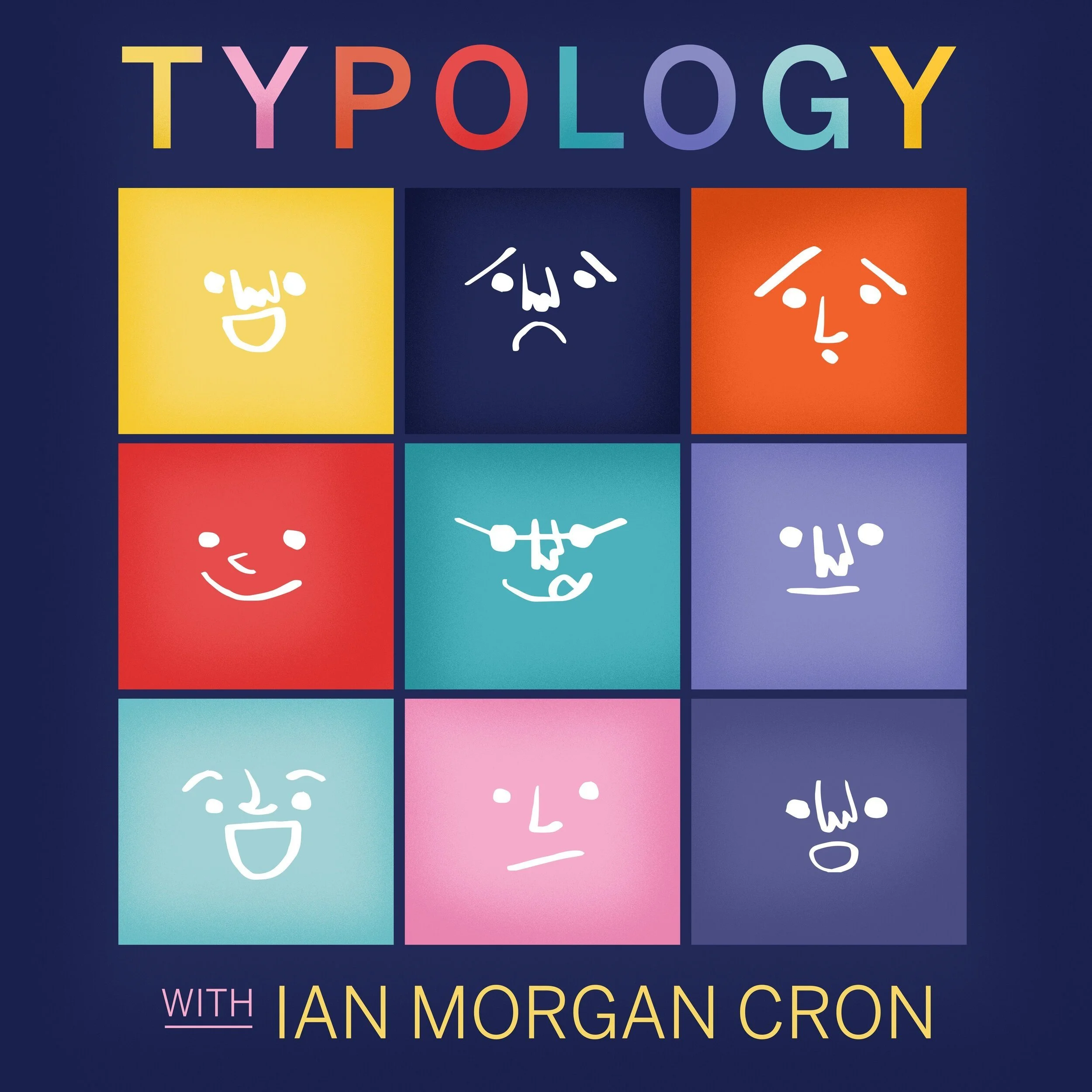 Book cover titled 'Typology' with a dark blue background featuring a grid of nine colorful squares, each containing a different white line-drawn facial expression; the top section has large, multicolored letters spelling 'TYPOLOGY' and the bottom has smaller text reading 'with Ian Morgan Cron'.