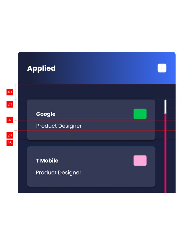 Spacing System: 8pt Grid  All spacing for components and typography align to increments of 8 pixels.