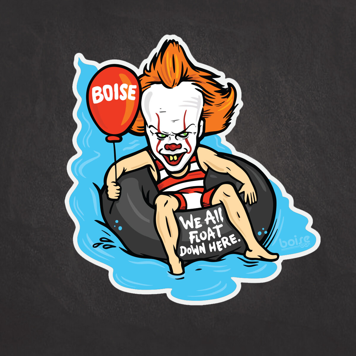 boiseog.com-stickers-We All Float Down Here.jpg