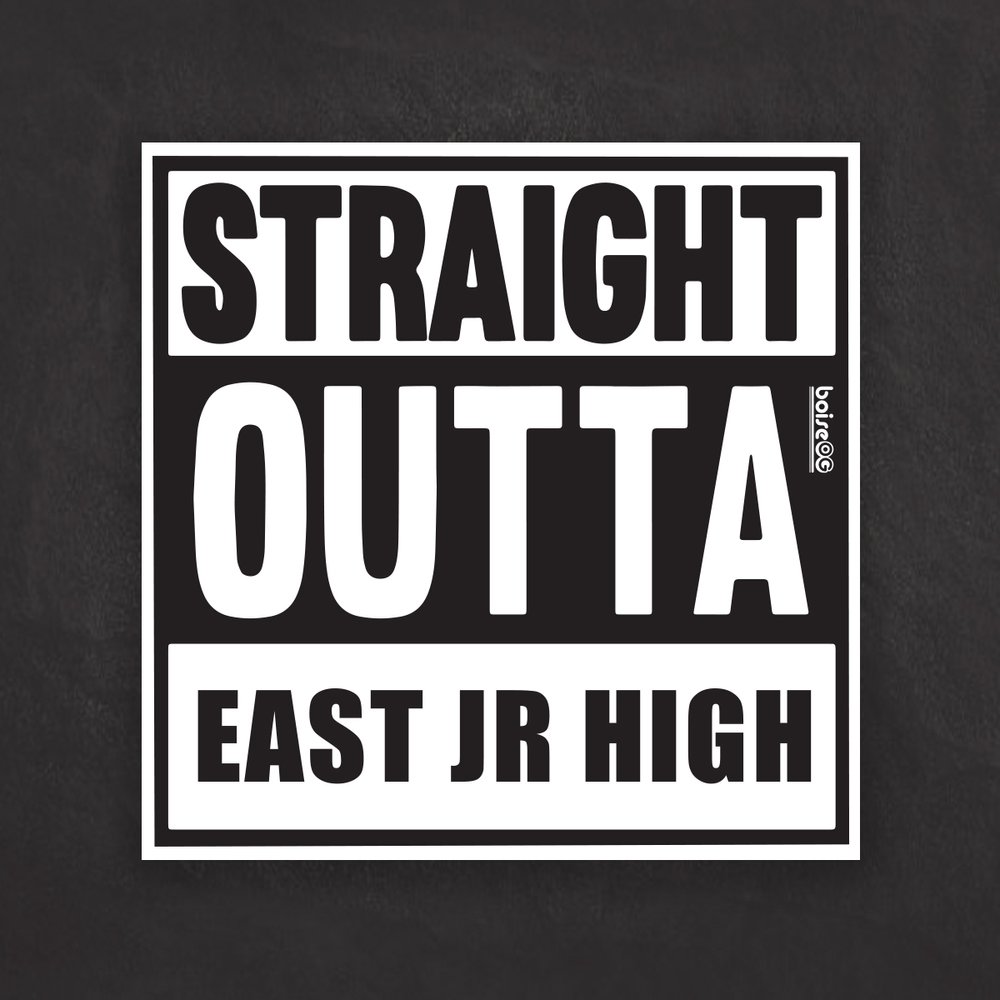 Straight Outta East Jr High.jpg