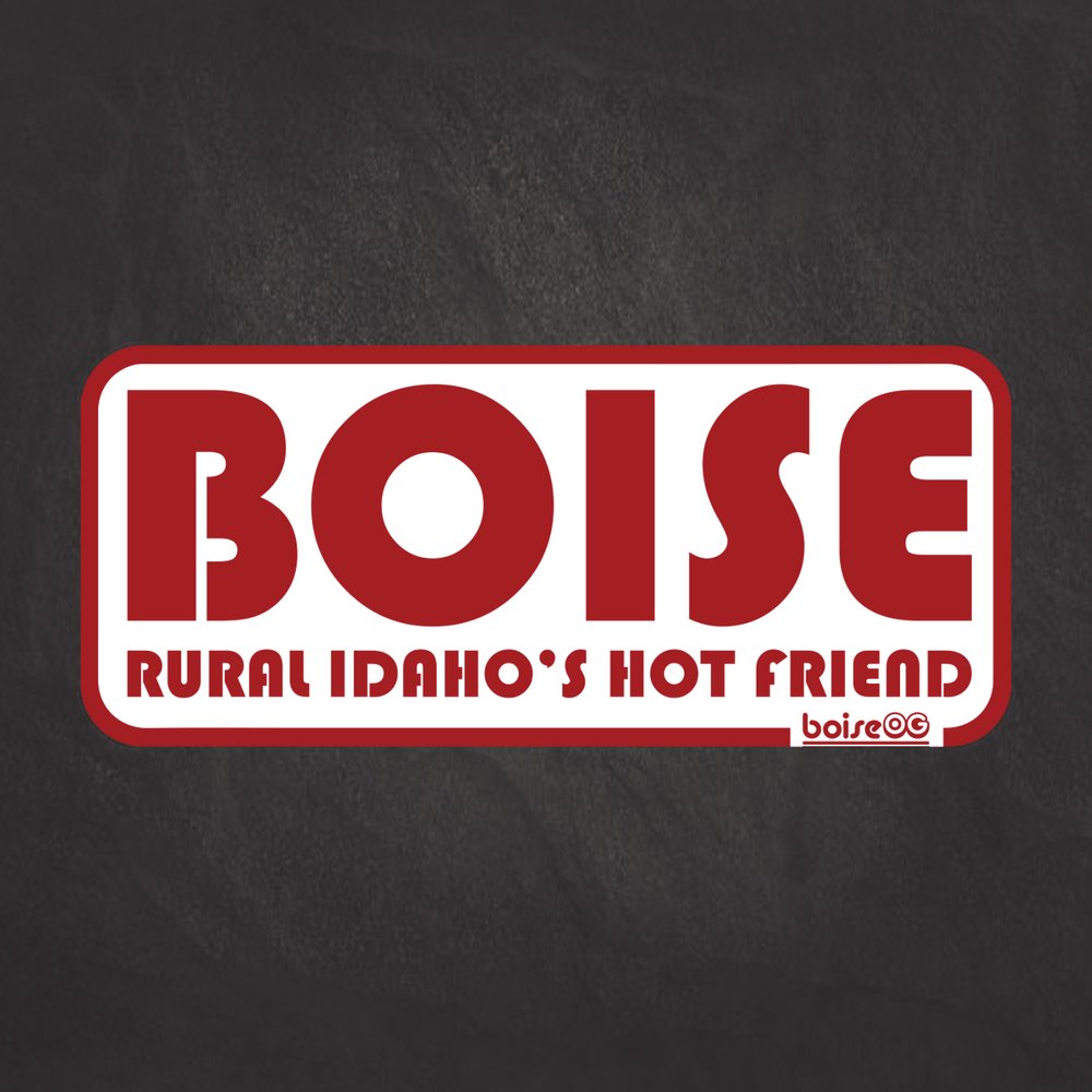 Boise Hot Friend.jpg